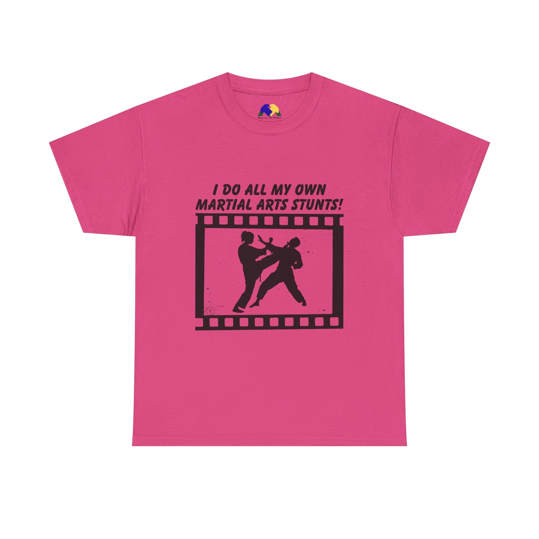 I do all my own Martial Arts Stunts! High Kick Unisex Tee - Unisex Martial Arts Stunt Tee | Perfect for Martial Arts Enthusiasts, Film Lovers, Fitness Gifts, Casual Wear, Birthday Presents