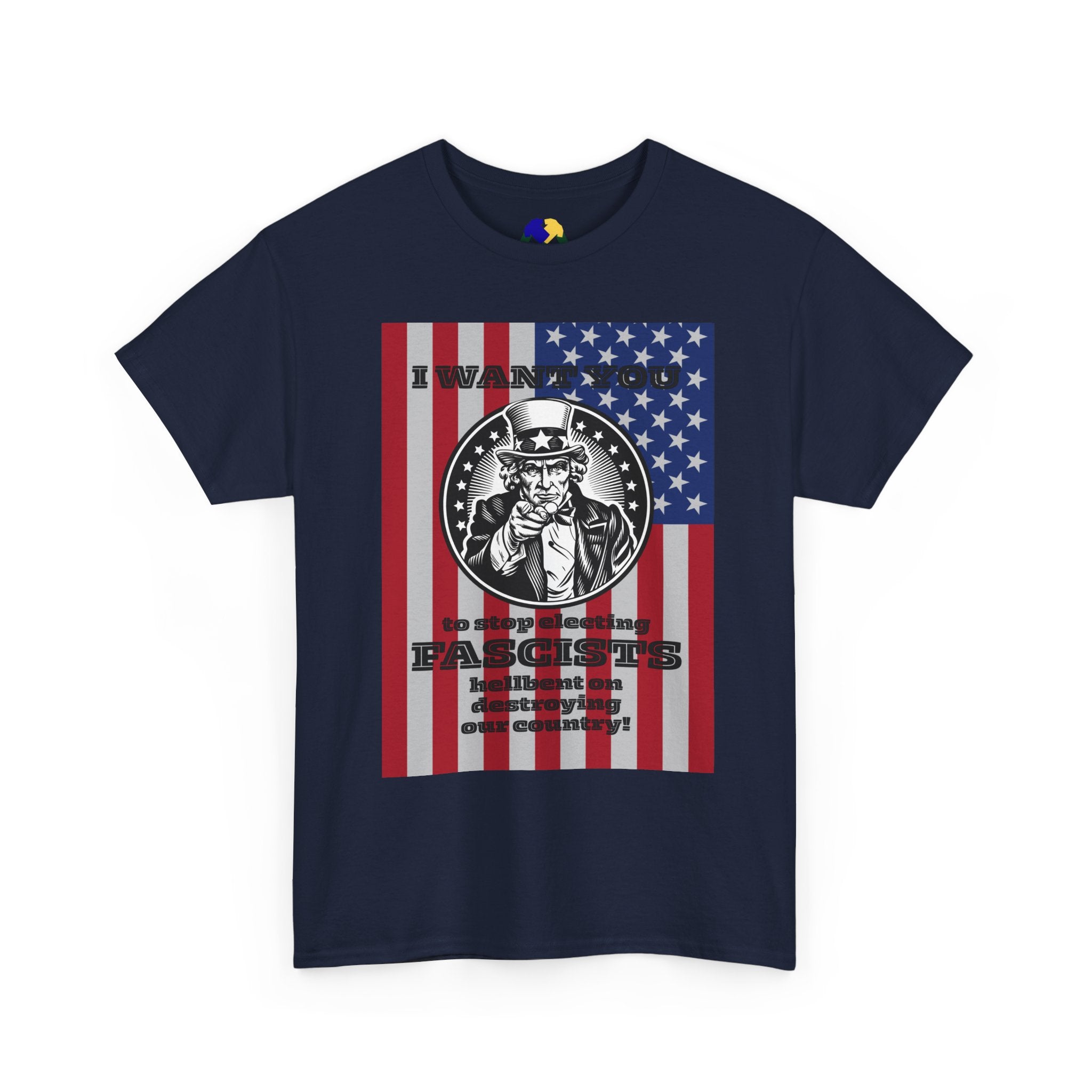 Uncle Sam I Want You to Stop Electing Fascists Unisex Tee - Protest Tee, Political Statement Shirt, Unisex Cotton Tee, Activism Apparel, Gift for Change-Makers