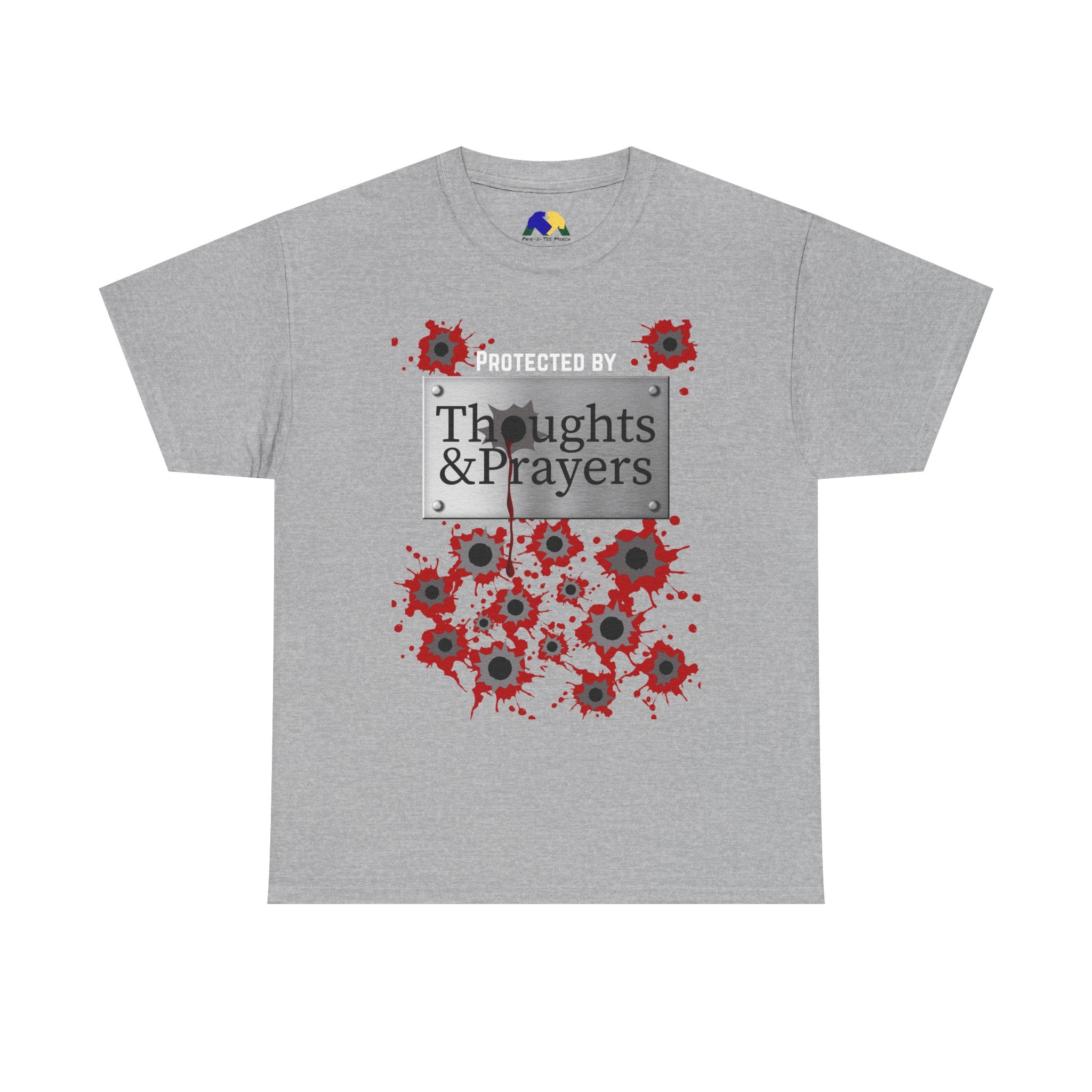 Thoughts and Prayers Protection Unisex T-Shirt - Political Statement Tee