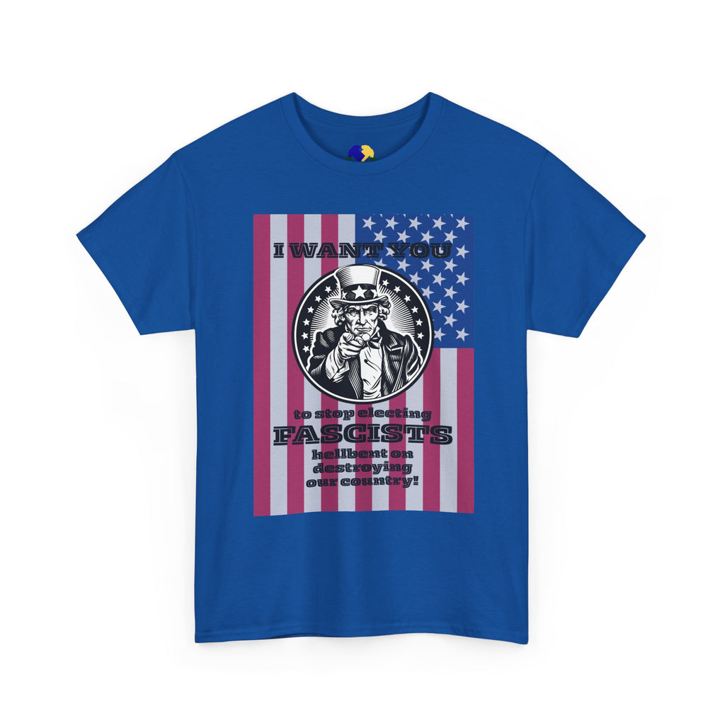 Uncle Sam I Want You to Stop Electing Fascists Unisex Tee - Protest Tee, Political Statement Shirt, Unisex Cotton Tee, Activism Apparel, Gift for Change-Makers