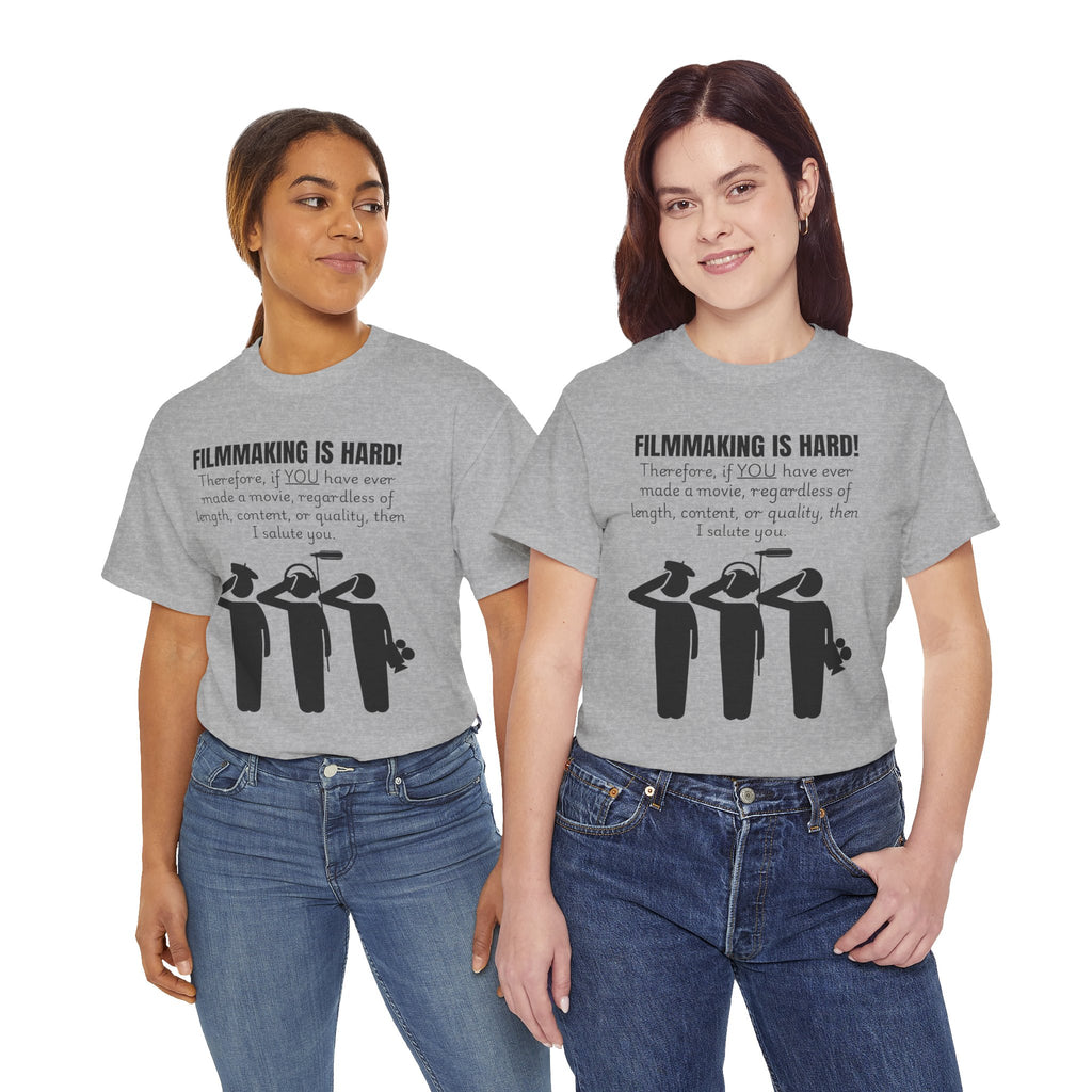 FILMMAKING IS HARD! Unisex Tee - Creative Filmmaker Tee, Funny T-Shirt, Gift for Filmmakers, Movie Maker Apparel, Casual Film Lover Shirt
