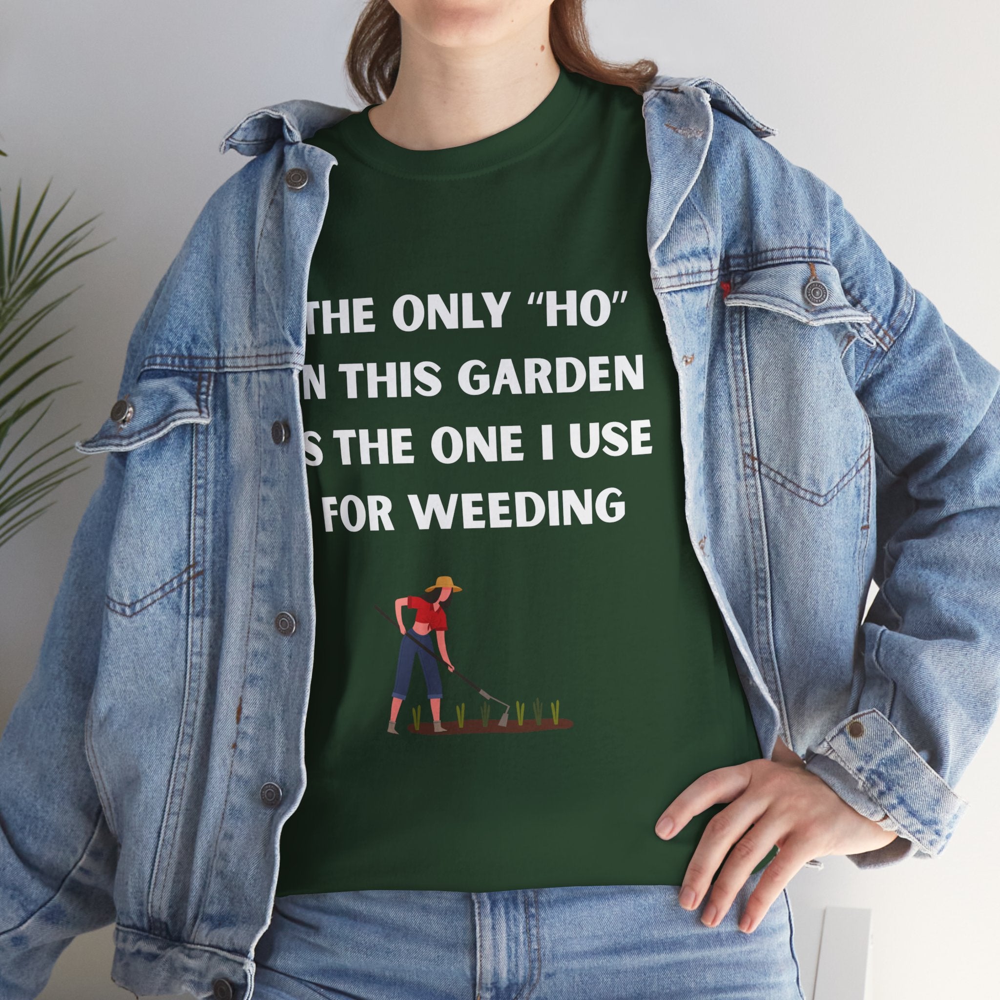 The Only "Ho" Here Garden Humor Unisex Tee: Funny Gardening T-Shirt, Gift for Gardeners, Unisex Cotton Tee, Plant Lover Gift, Gardening Shirt