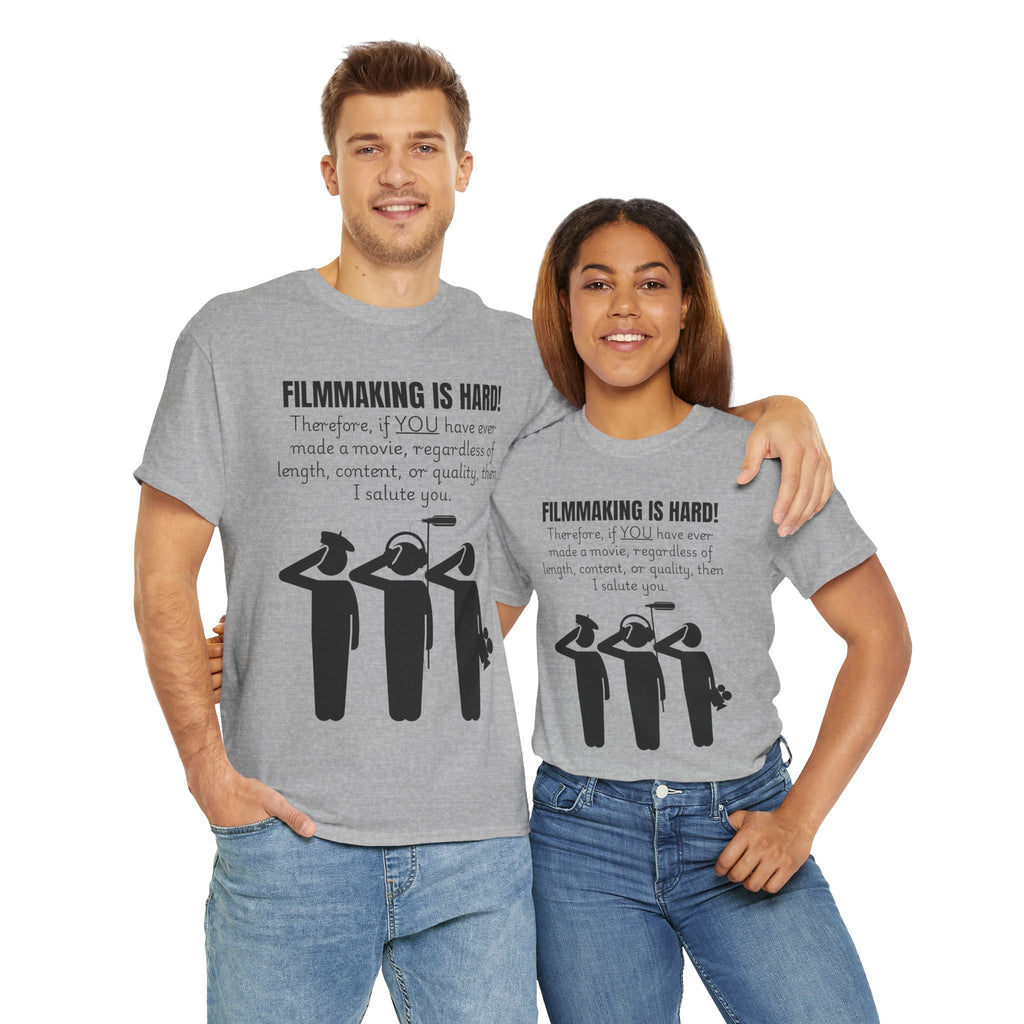 FILMMAKING IS HARD! Unisex Tee - Creative Filmmaker Tee, Funny T-Shirt, Gift for Filmmakers, Movie Maker Apparel, Casual Film Lover Shirt