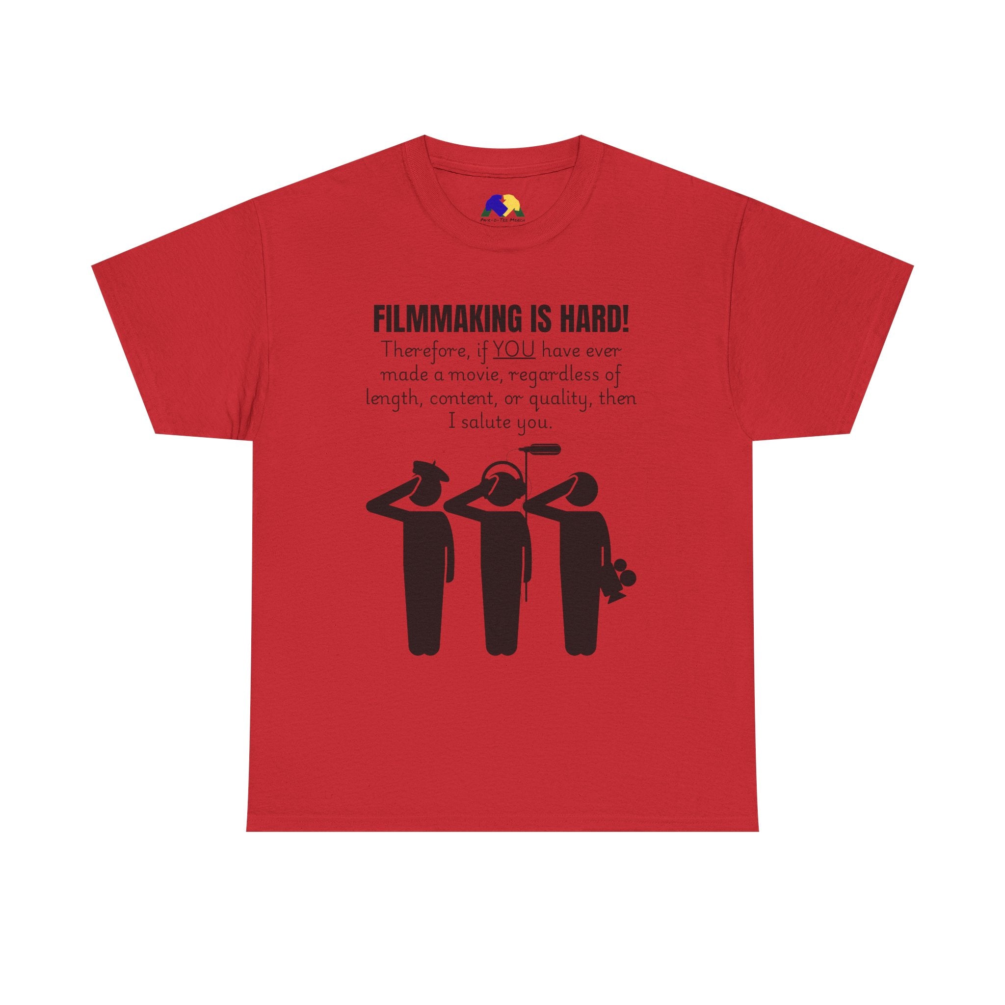 FILMMAKING IS HARD! Unisex Tee - Creative Filmmaker Tee, Funny T-Shirt, Gift for Filmmakers, Movie Maker Apparel, Casual Film Lover Shirt