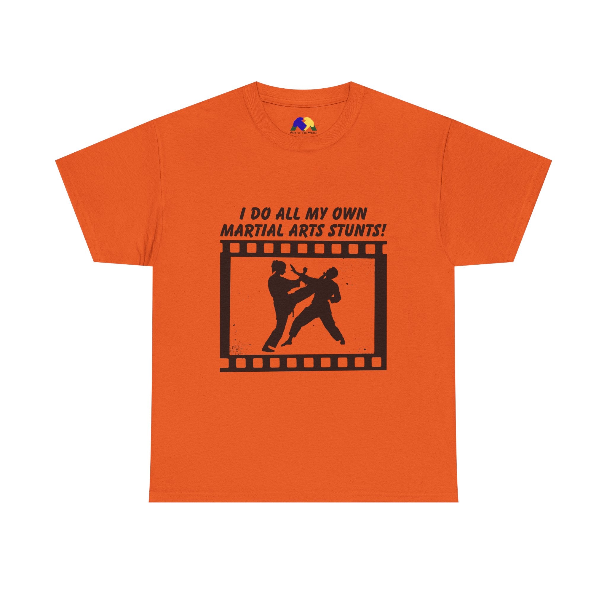 I do all my own Martial Arts Stunts! High Kick Unisex Tee - Unisex Martial Arts Stunt Tee | Perfect for Martial Arts Enthusiasts, Film Lovers, Fitness Gifts, Casual Wear, Birthday Presents