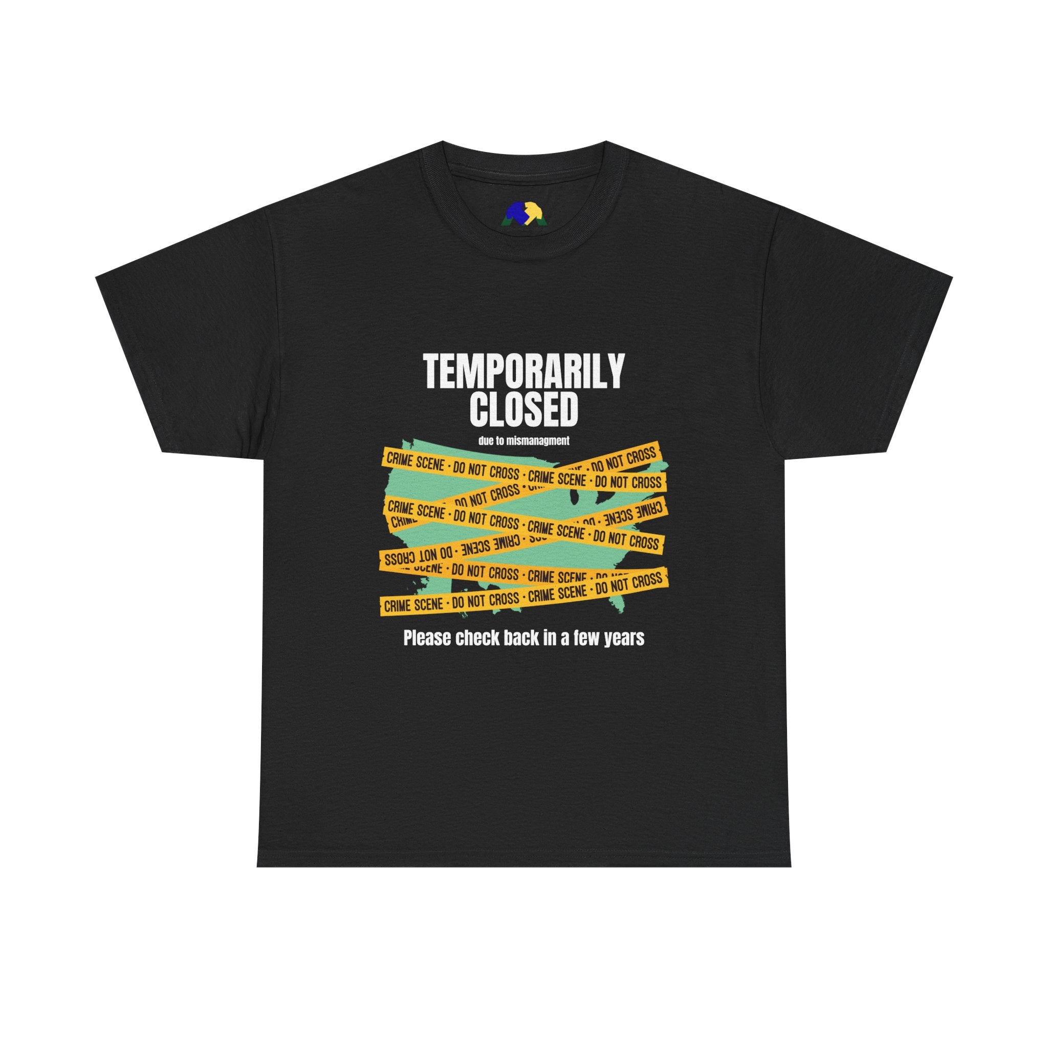 TEMPORARILY CLOSED Unisex Tee, Funny Tee, Casual T-Shirt, Gift for Friends, Quirky Humor Apparel, Relaxed Fit Shirt