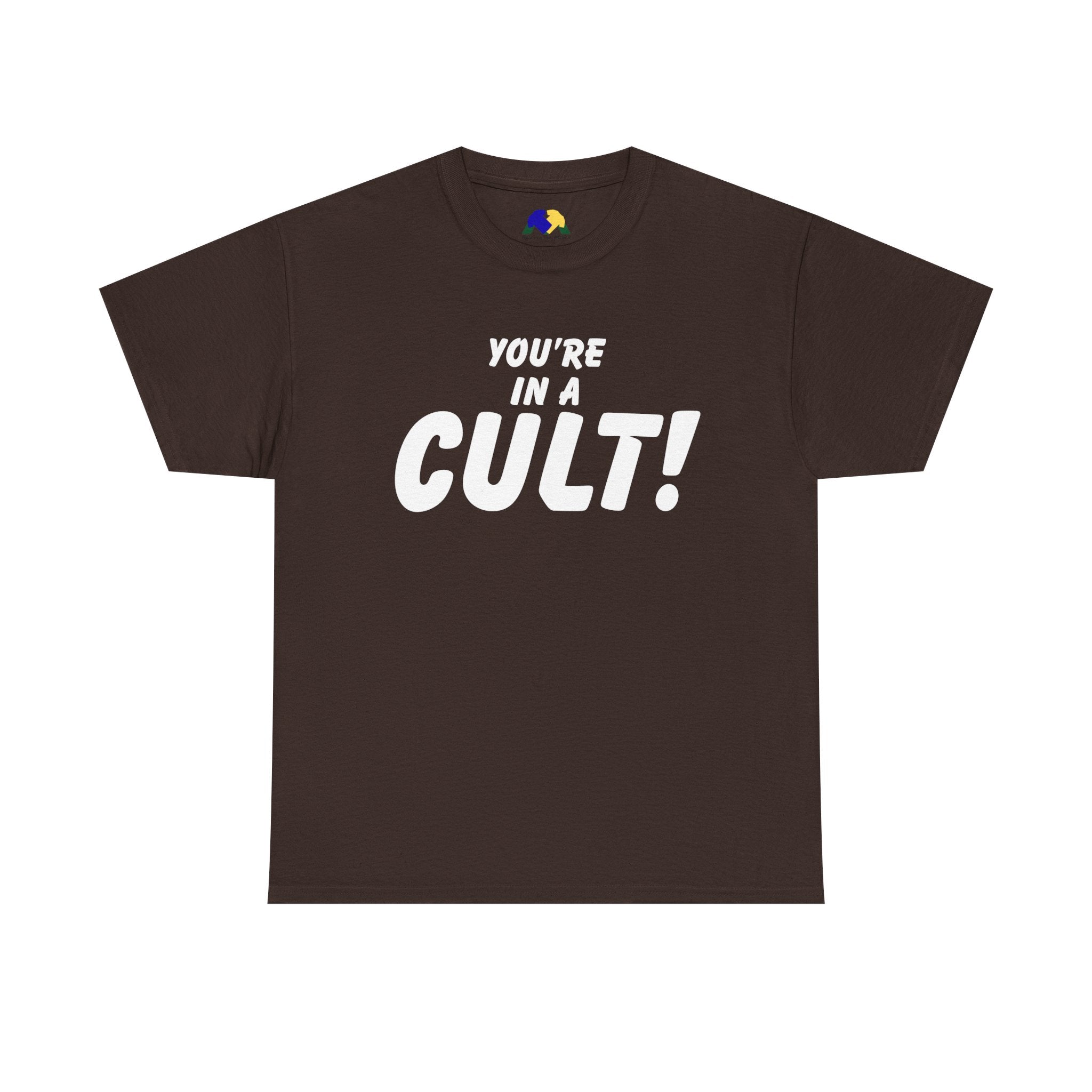 You're in a Cult! Humor Unisex Tee - Comfy Casual Shirt, Fun Gift, Statement T-Shirt, Pop Culture Apparel, Unique Trendy Top