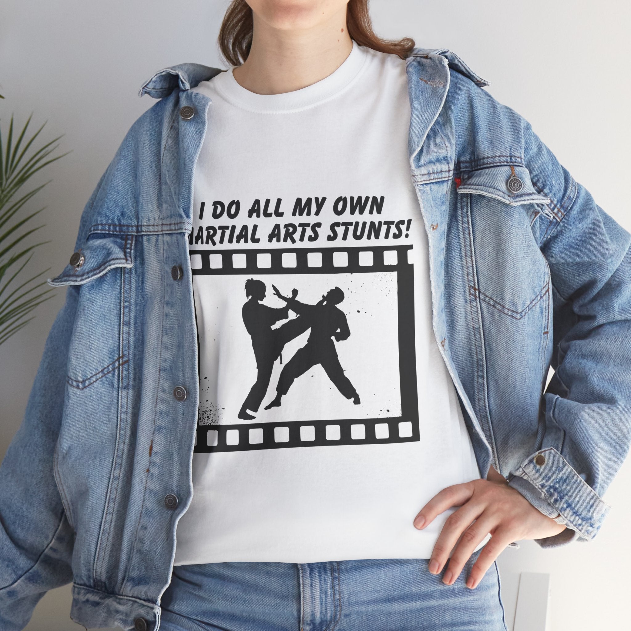 I do all my own Martial Arts Stunts! High Kick Unisex Tee - Unisex Martial Arts Stunt Tee | Perfect for Martial Arts Enthusiasts, Film Lovers, Fitness Gifts, Casual Wear, Birthday Presents
