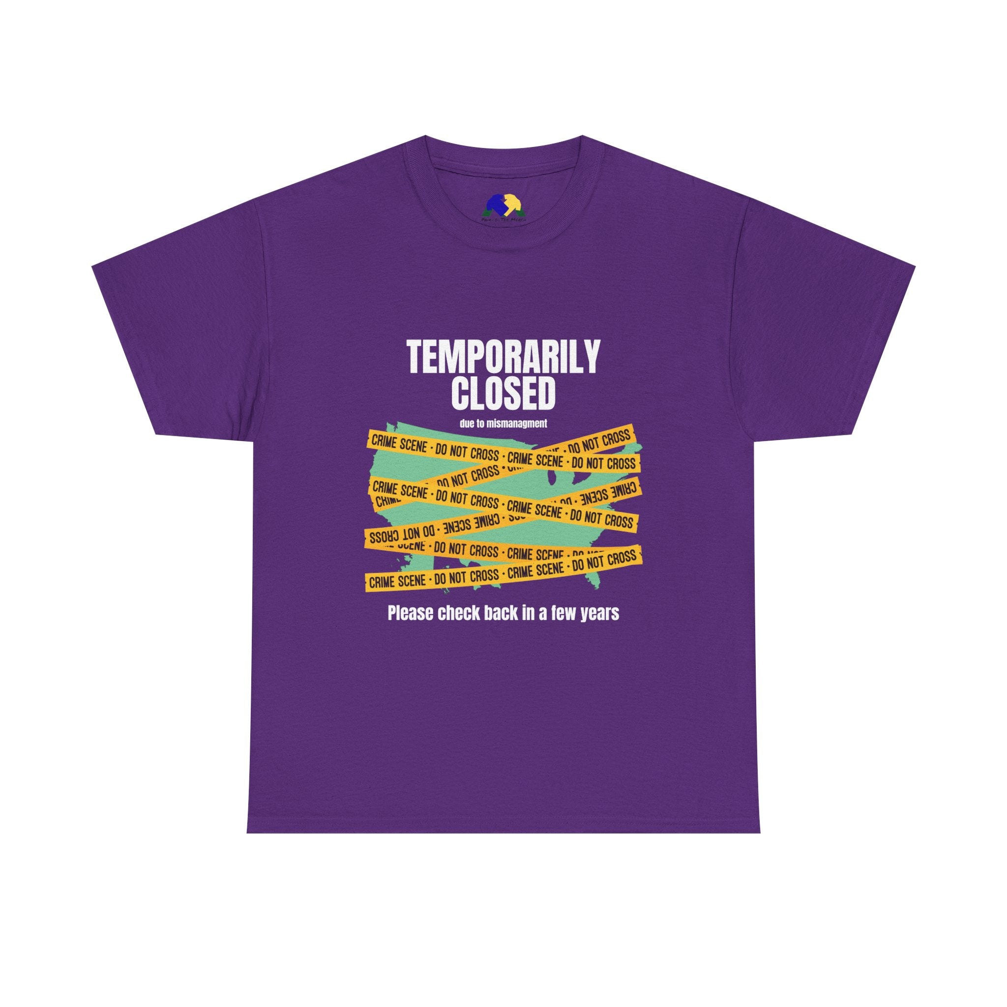 TEMPORARILY CLOSED Unisex Tee, Funny Tee, Casual T-Shirt, Gift for Friends, Quirky Humor Apparel, Relaxed Fit Shirt