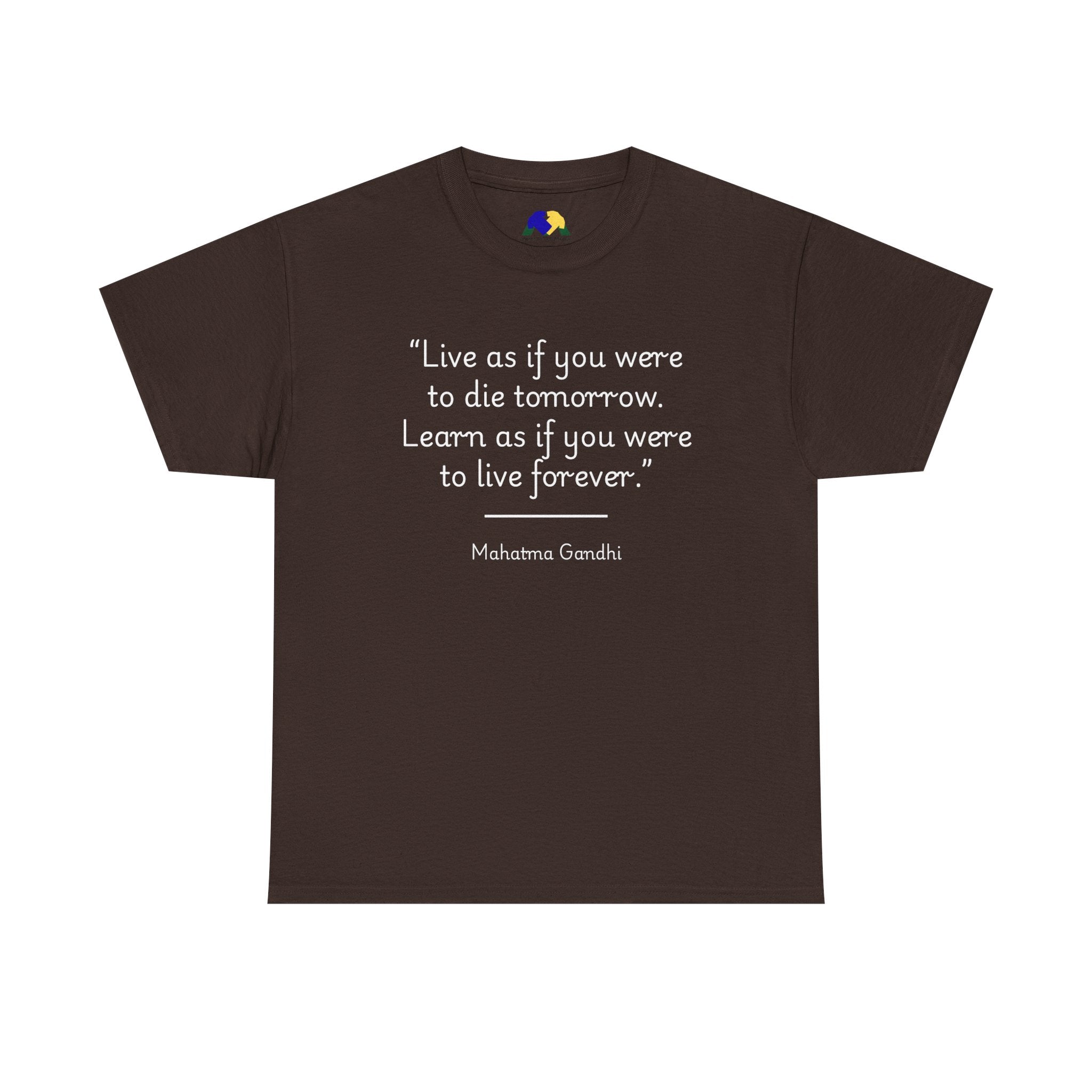 Mahatma Gandhi "Live as if you were to die tomorrow. Learn as if you were to live forever" Inspirational Quote Tee, Motivational Shirt, Gift for Friends, Unisex Cotton T-Shirt, Gandhi [...]