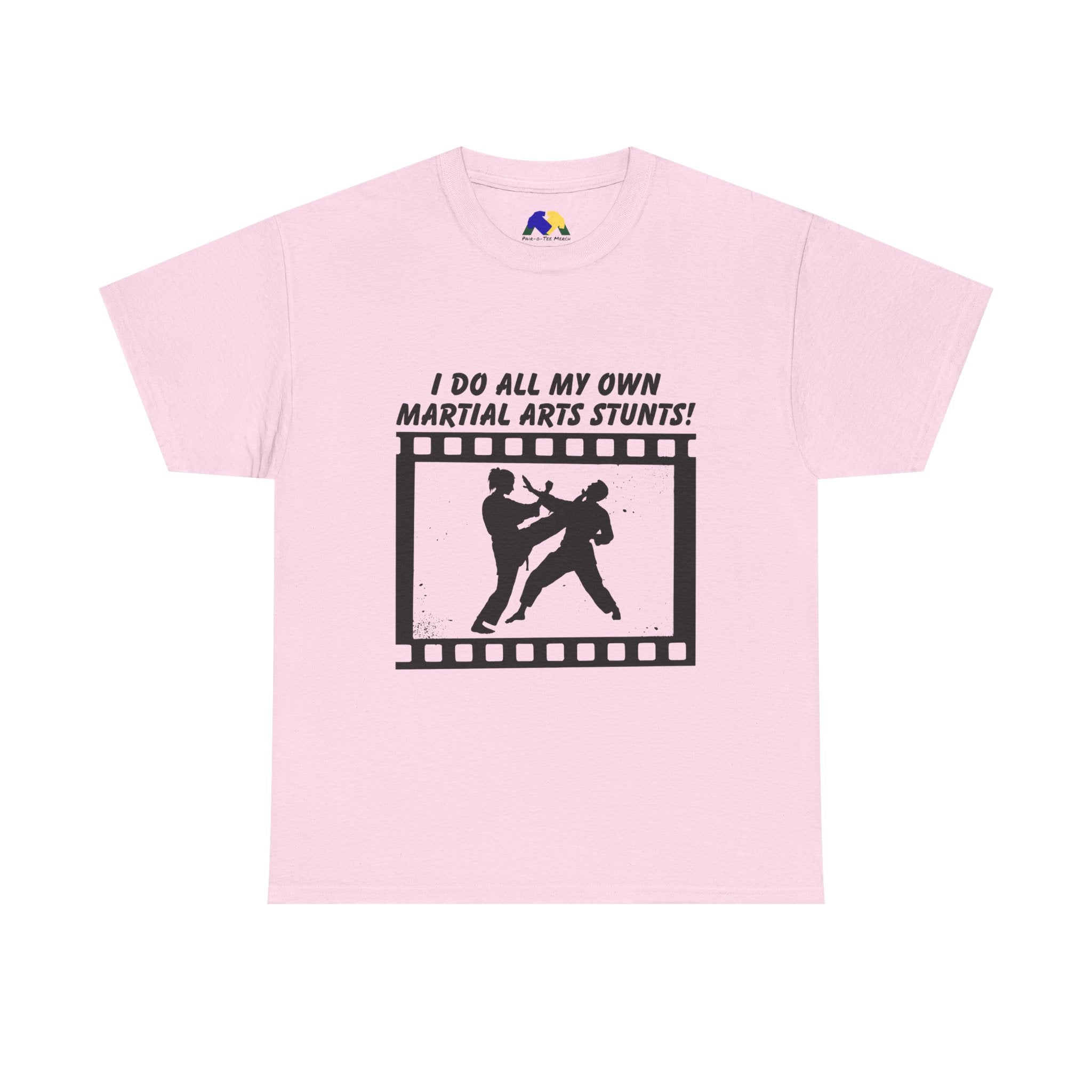I do all my own Martial Arts Stunts! High Kick Unisex Tee - Unisex Martial Arts Stunt Tee | Perfect for Martial Arts Enthusiasts, Film Lovers, Fitness Gifts, Casual Wear, Birthday Presents