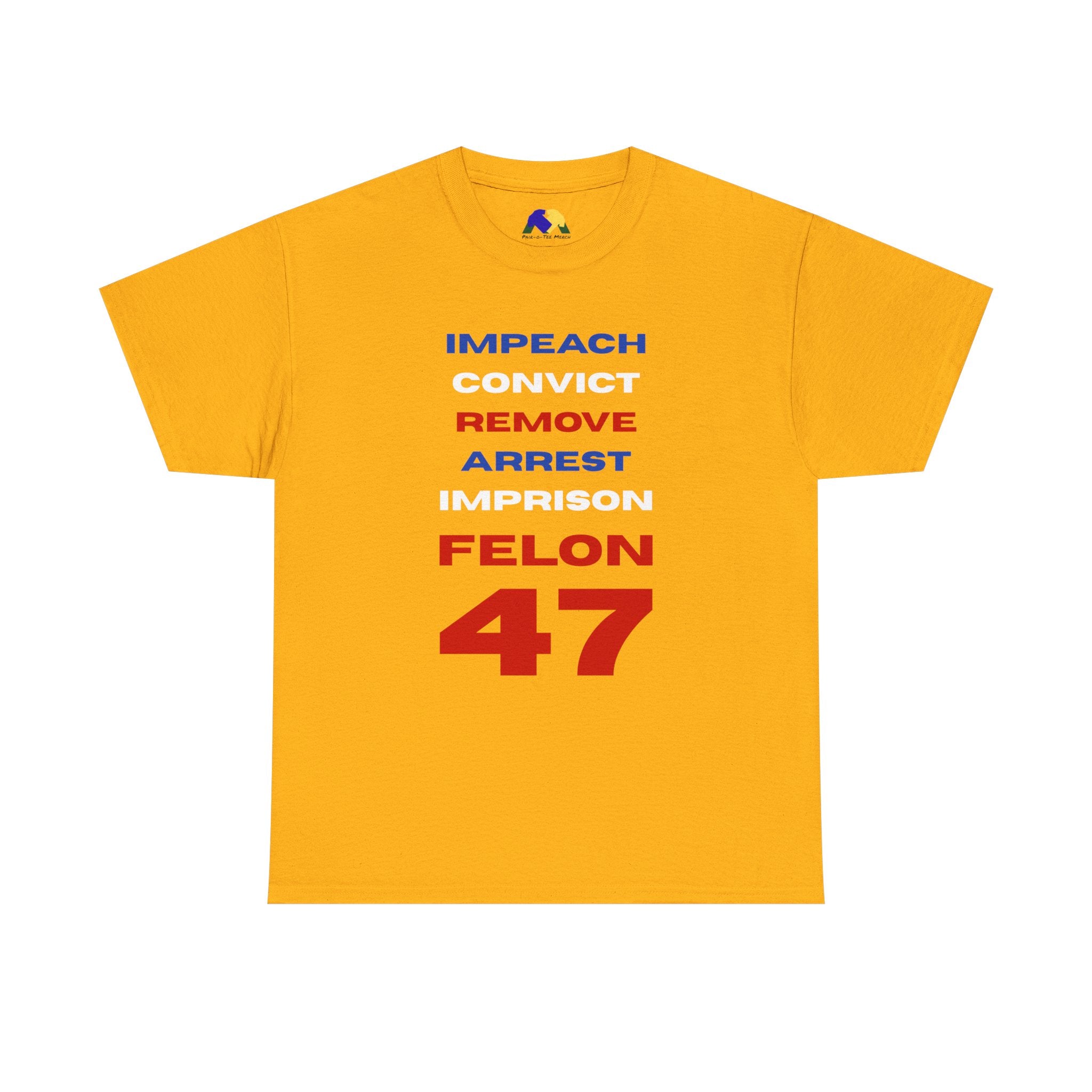 Remove Felon 47 Unisex Tee - Statement Tee - Bold Political Humor T-Shirt - Perfect for Activism, Gifts, Parties, and Everyday Wear