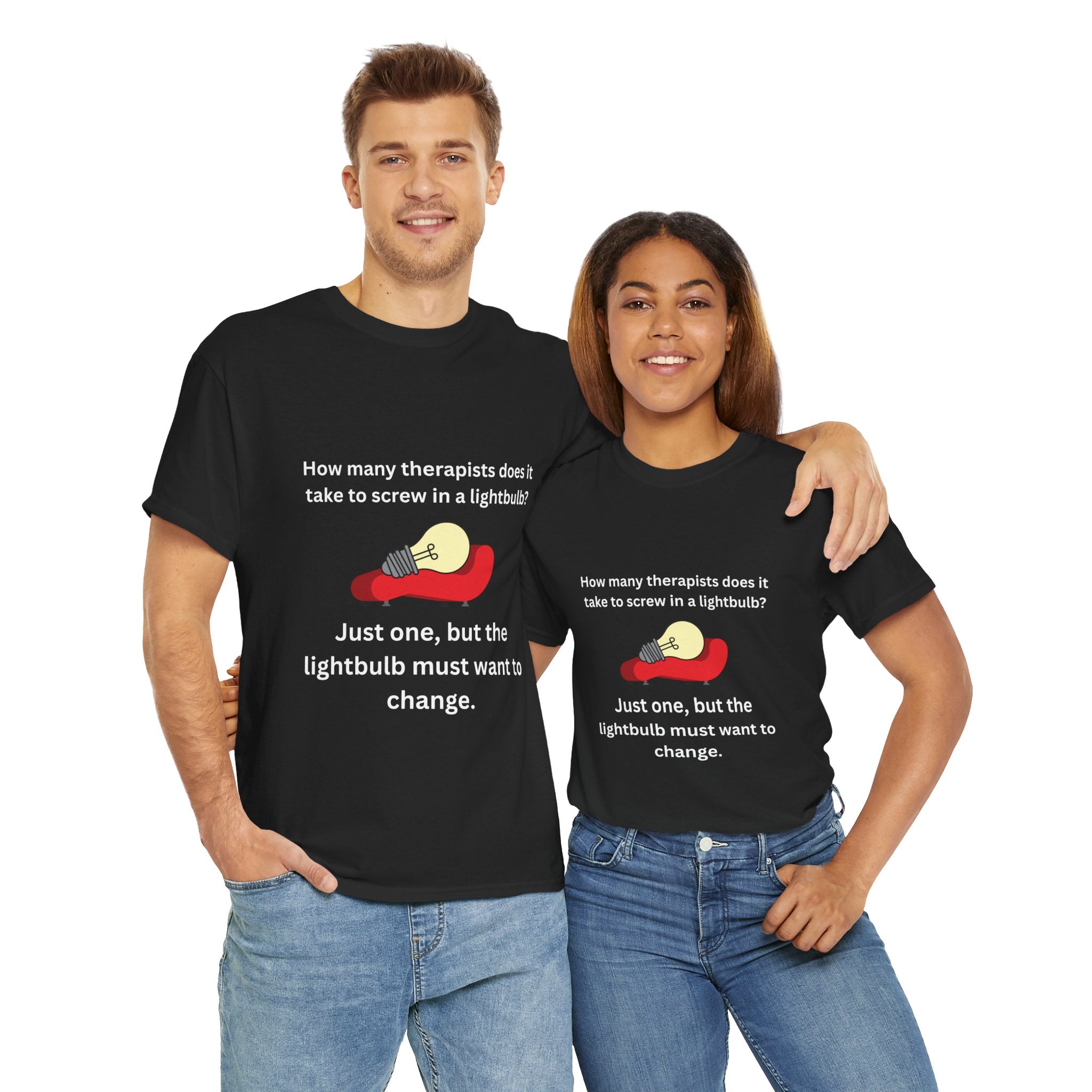 Humorous Therapist Quote Unisex Tee - Unisex Cotton Shirt, Gift for Therapists, Funny T-Shirt, Lightbulb Joke Apparel, Casual Wear