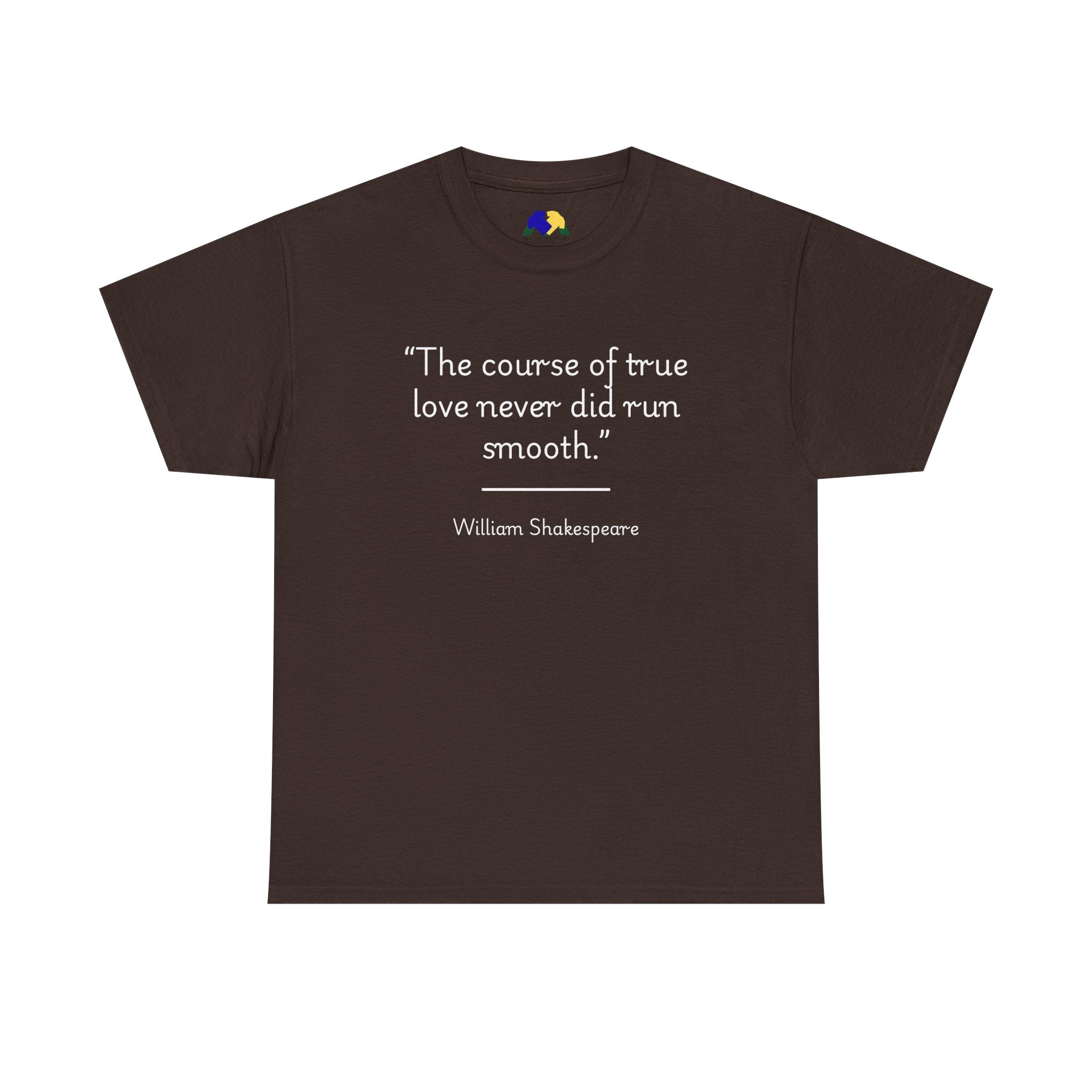 William Shakespeare "The course of true love never did run smooth" Quote Unisex Tee - Gift for Book Lovers, Literary T-Shirt, Anniversary Present, Casual Wear, Valentine's Day Shirt