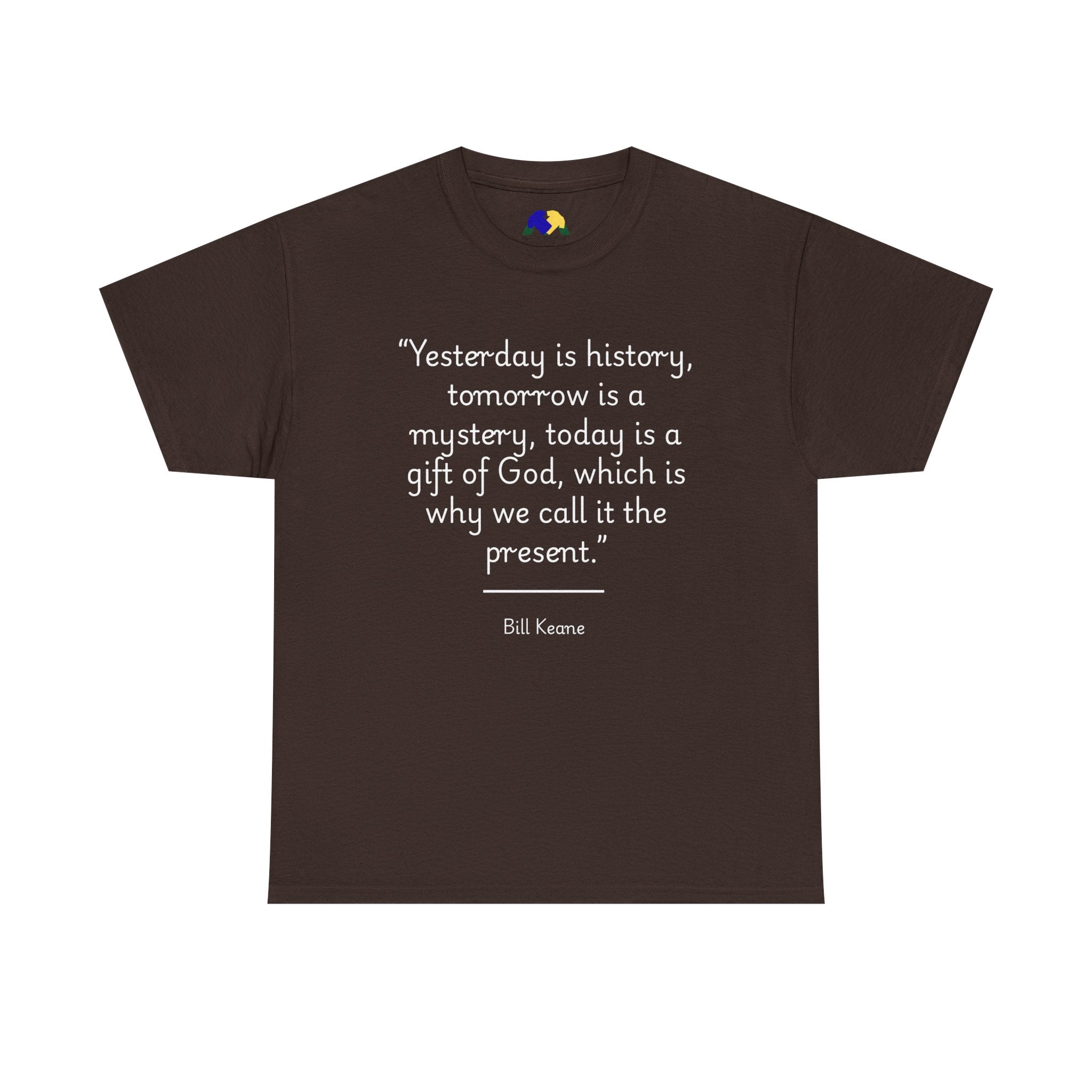 Bill Keane "Today is a gift" Inspirational Quote Unisex Cotton Tee - Unisex Heavy Cotton T-Shirt, Motivational Tee, Gift for Friends, Quote T-Shirt, Casual Wear