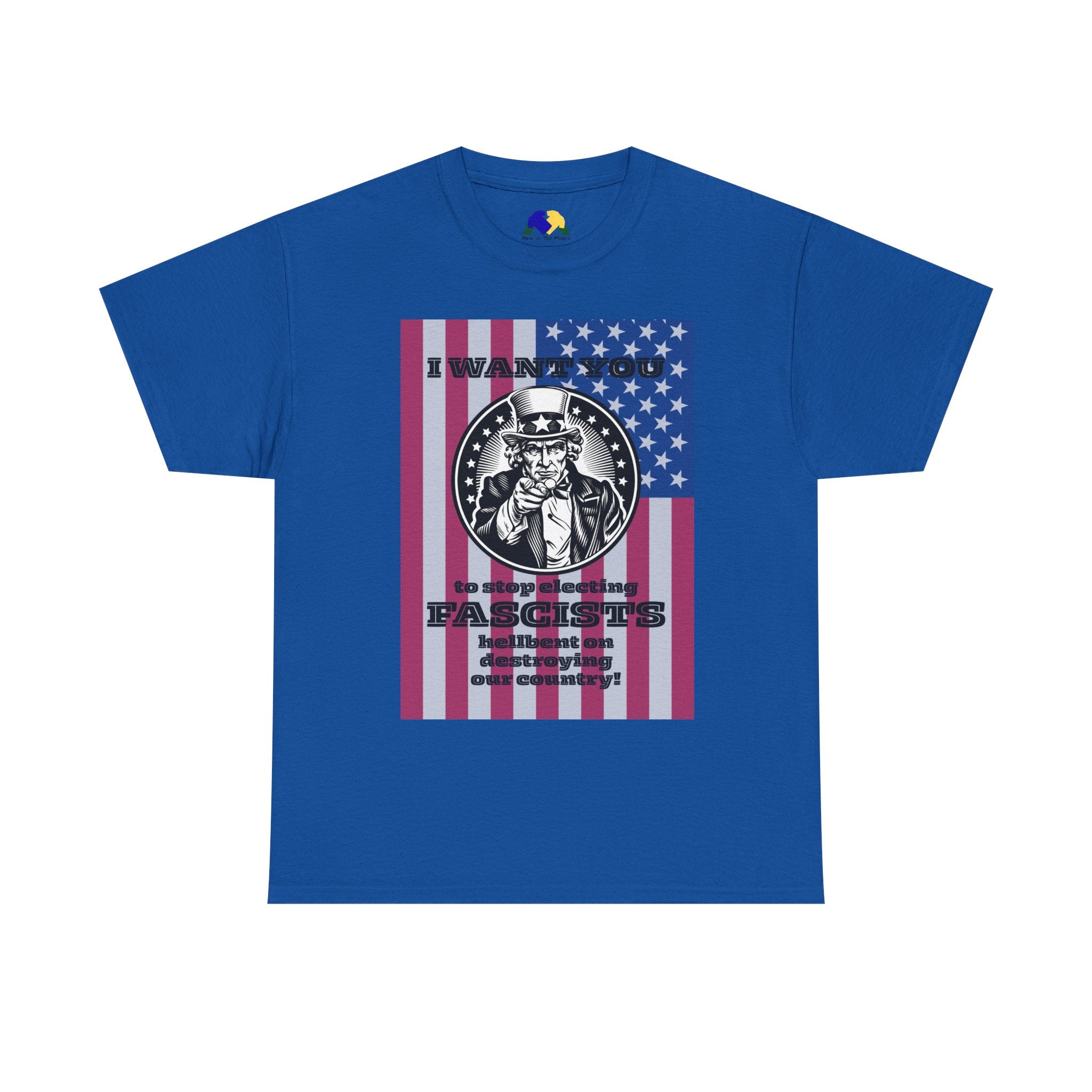 Uncle Sam I Want You to Stop Electing Fascists Unisex Tee - Protest Tee, Political Statement Shirt, Unisex Cotton Tee, Activism Apparel, Gift for Change-Makers