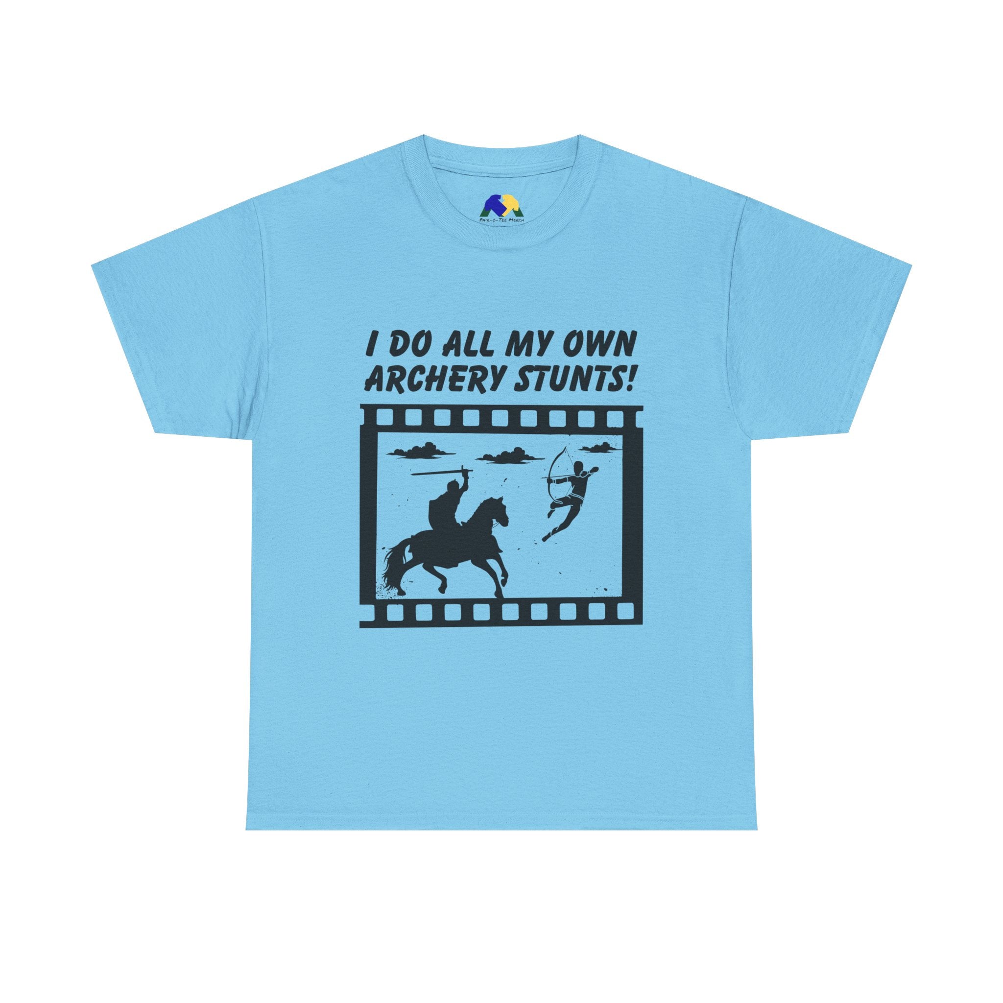 I do all my own Archery Stunts! Knight Unisex Tee - Funny Archery Stunts Tee, Unisex Heavy Cotton T-Shirt, Archery Gift, Outdoor Fun Shirt, Unique Sports Humor Tee