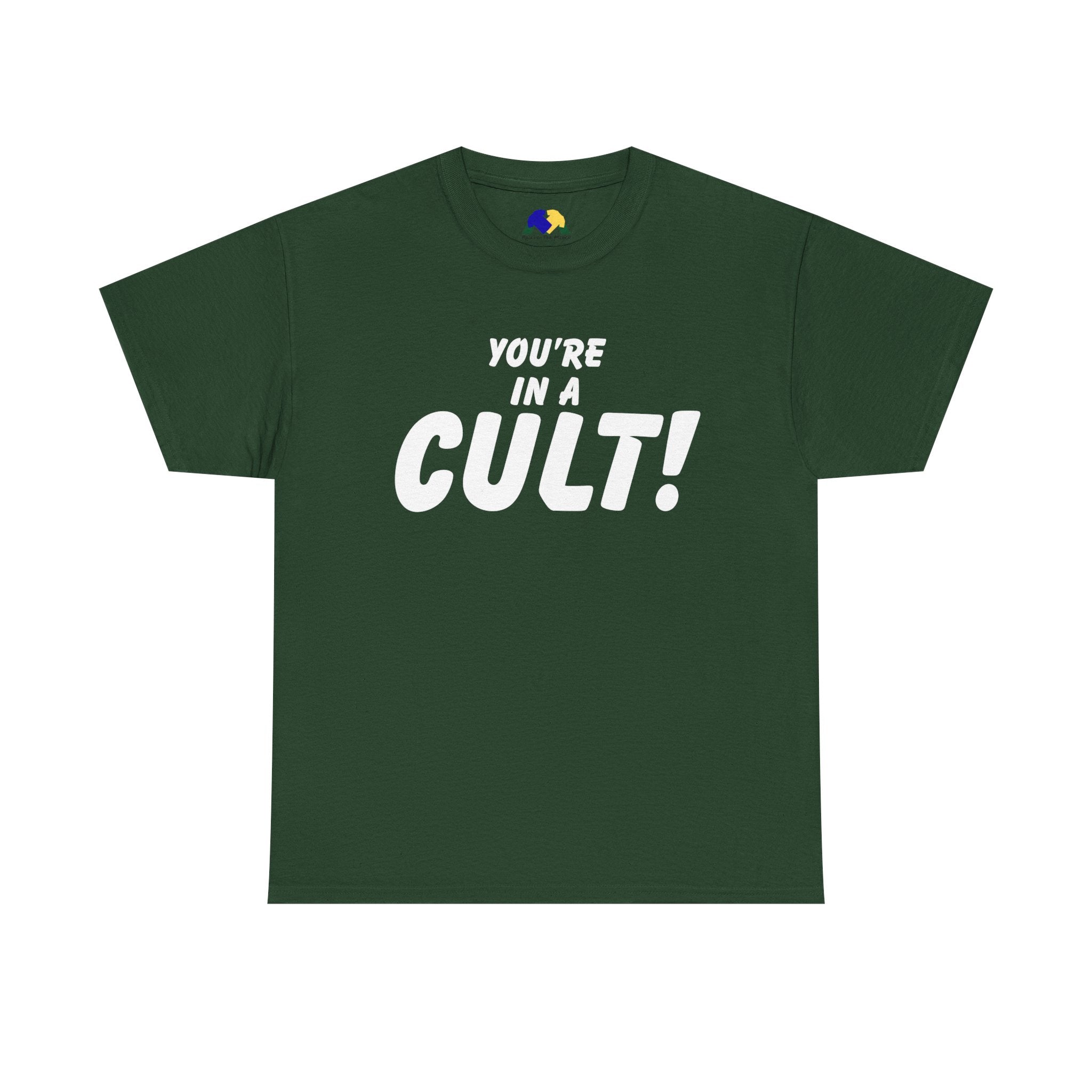 You're in a Cult! Humor Unisex Tee - Comfy Casual Shirt, Fun Gift, Statement T-Shirt, Pop Culture Apparel, Unique Trendy Top