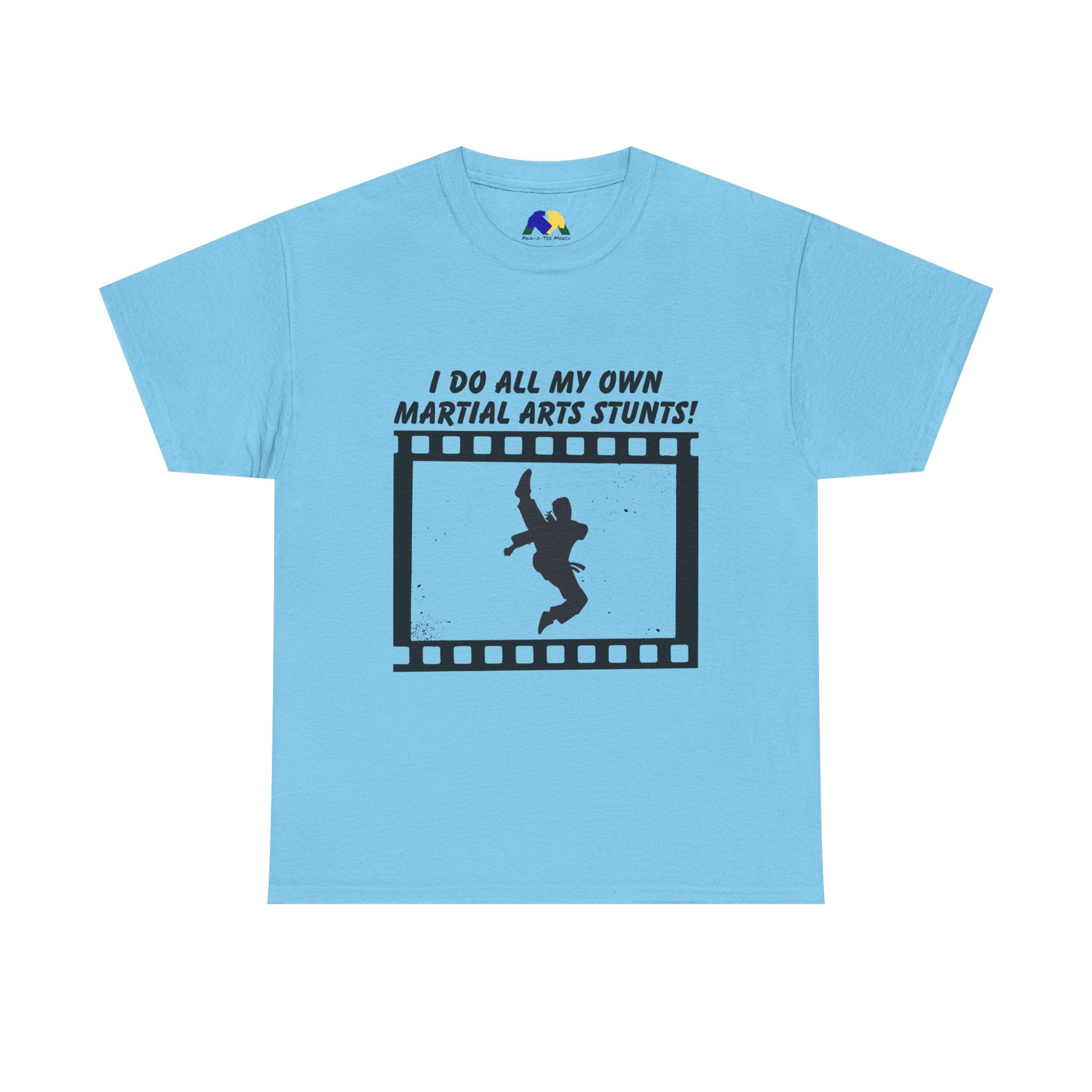 I do all my own Martial Arts Stunts! Jump Kick Unisex Tee - Unisex Cotton Shirt for Martial Artists, Training Gear, Gym Wear, Gift for Action Movie Fans, Fun Workout Apparel