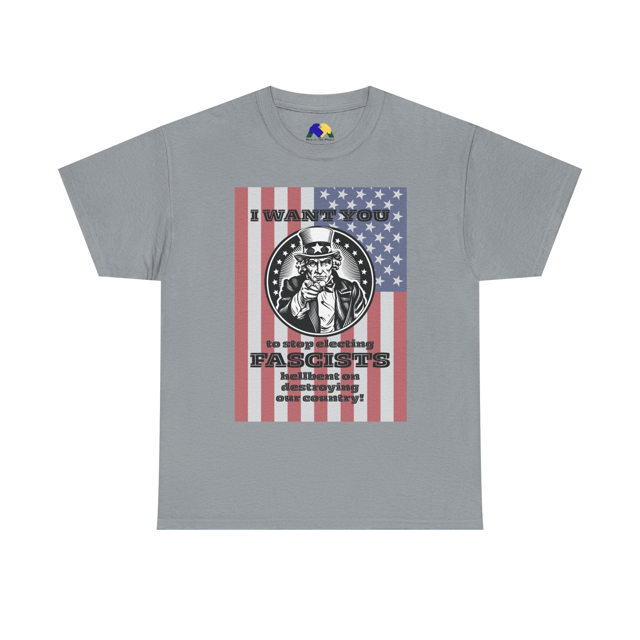 Uncle Sam I Want You to Stop Electing Fascists Unisex Tee - Protest Tee, Political Statement Shirt, Unisex Cotton Tee, Activism Apparel, Gift for Change-Makers