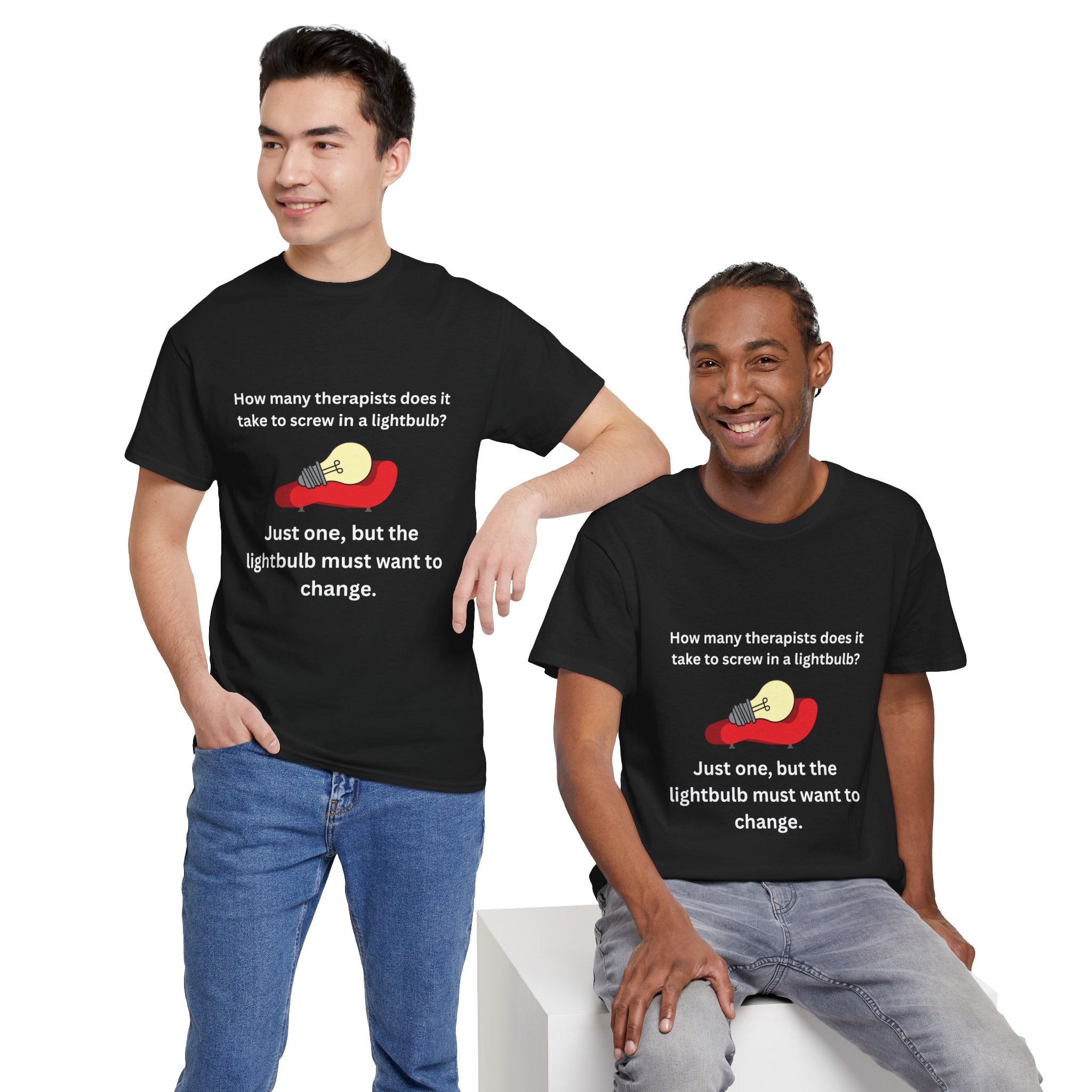 Humorous Therapist Quote Unisex Tee - Unisex Cotton Shirt, Gift for Therapists, Funny T-Shirt, Lightbulb Joke Apparel, Casual Wear
