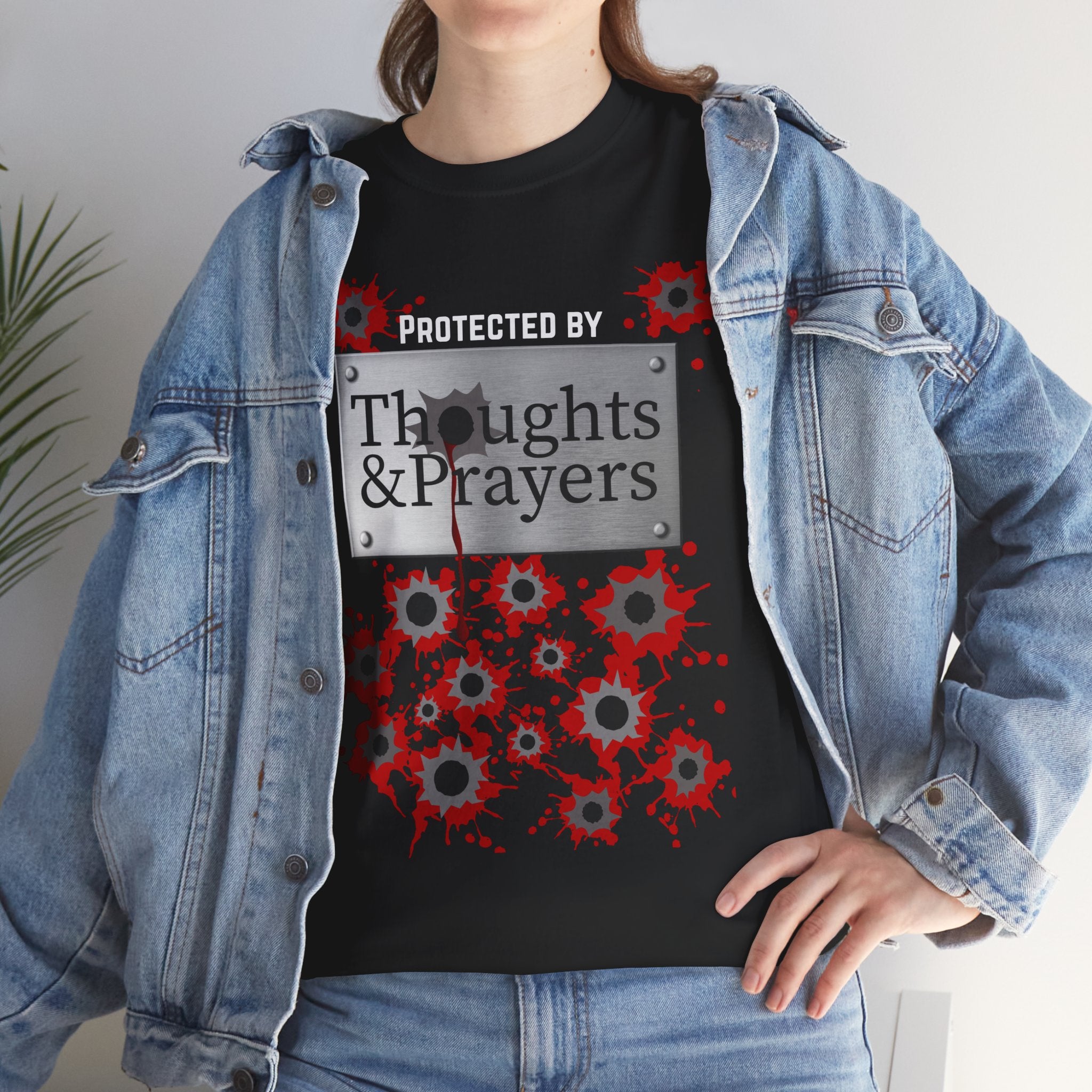 Thoughts and Prayers Protection Unisex T-Shirt - Political Statement Tee