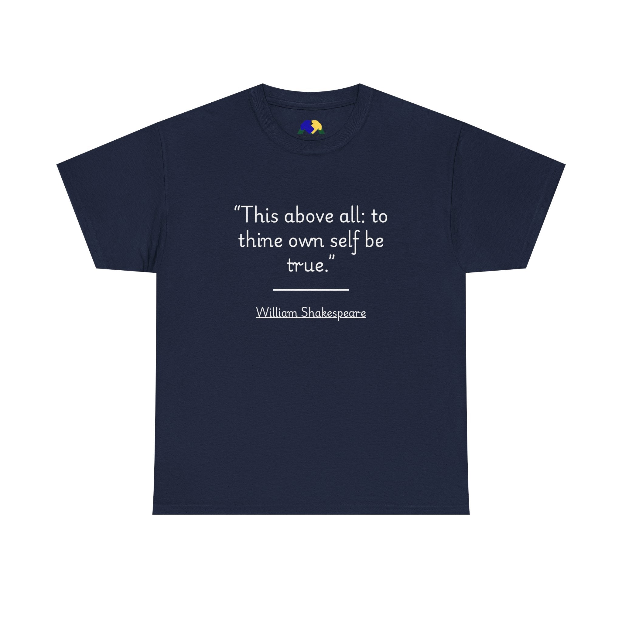 William Shakespeare "This above all: to thine own self be true" Quote Tee | Unisex Heavy Cotton T-Shirt, Literary Gift, Inspirational Apparel, Book Lover Gift, Casual Wear