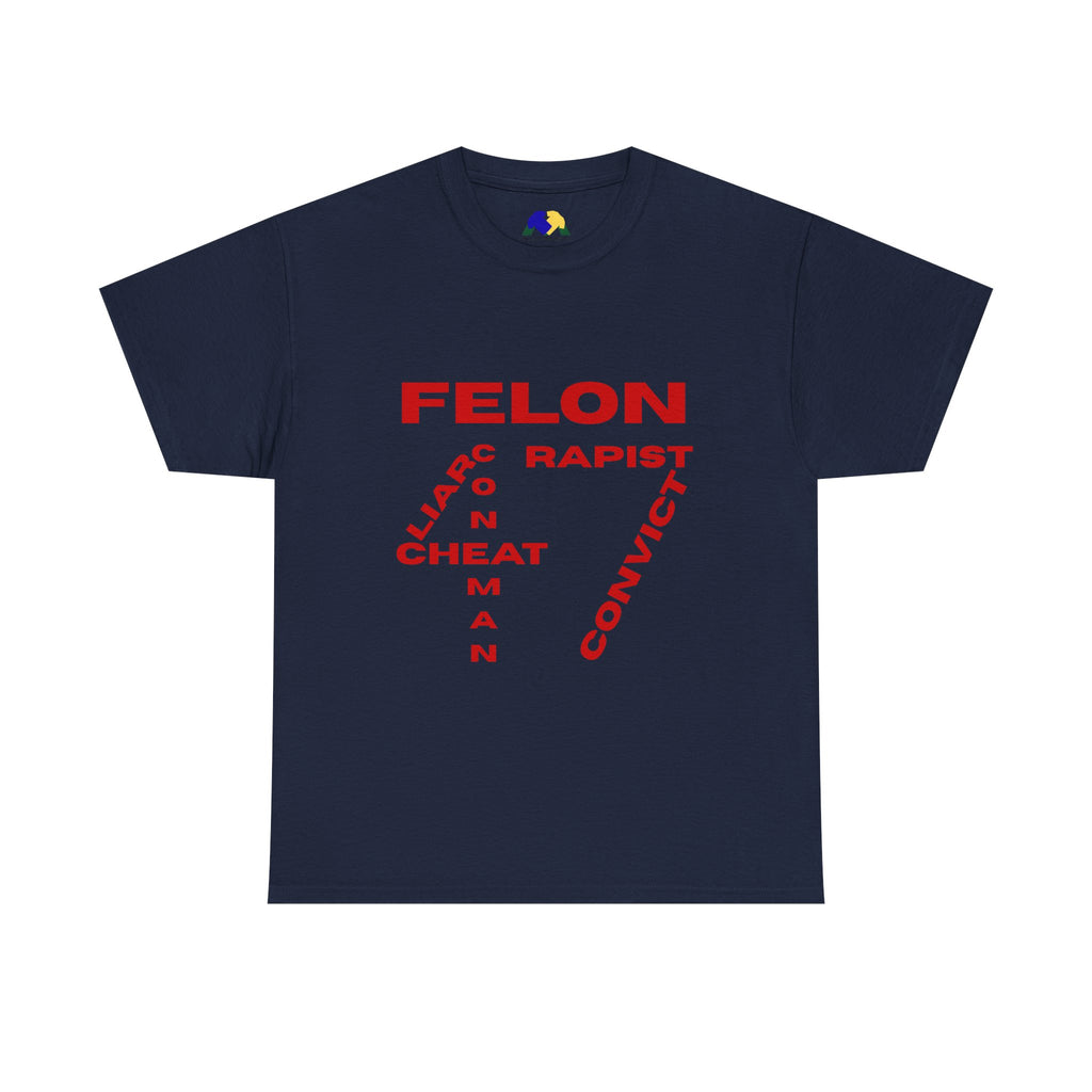 Felon 47 Word Salad Unisex Tee - Bold Statement Tee, Humor Shirt, Casual Wear, Gift for Friends, Unique Apparel