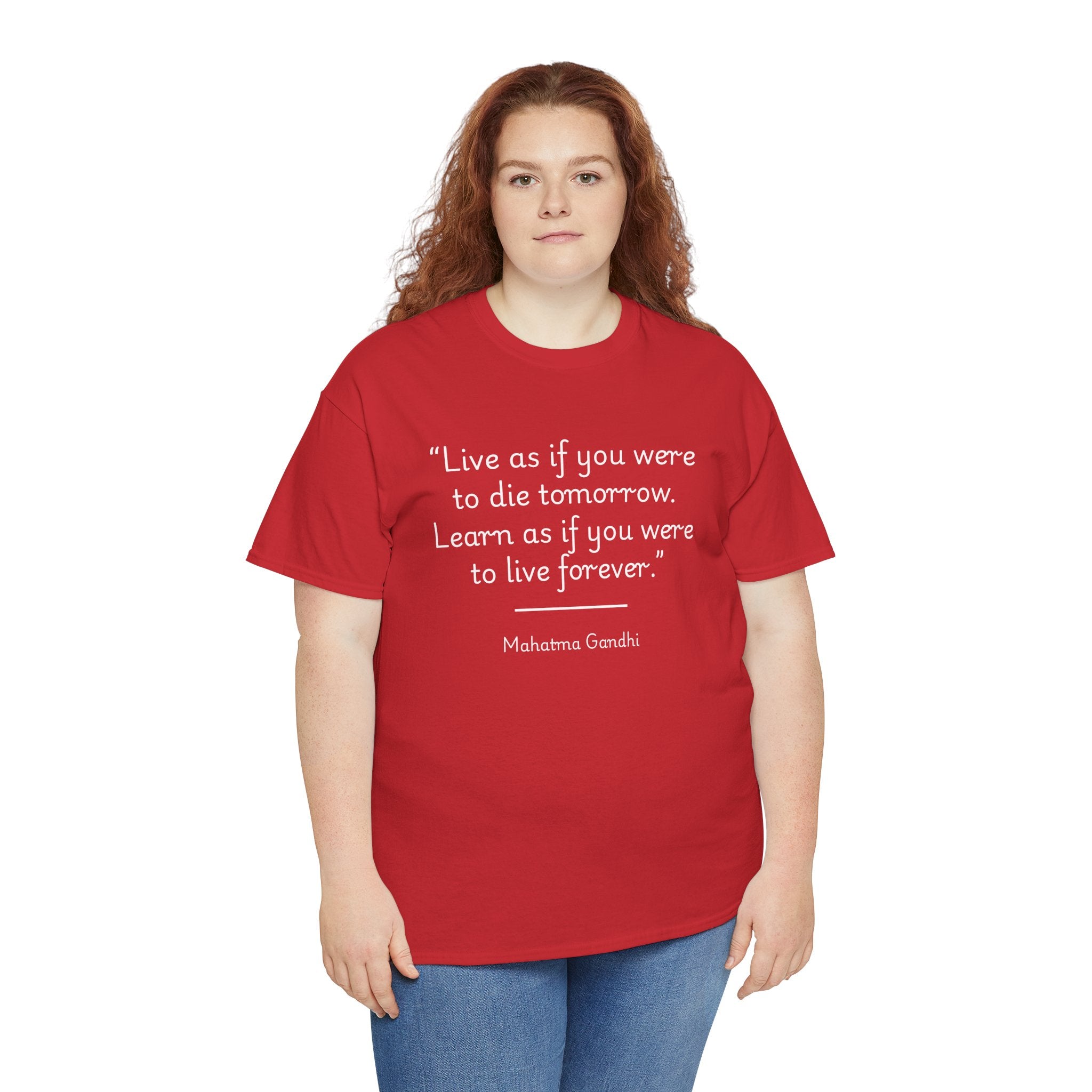 Mahatma Gandhi "Live as if you were to die tomorrow. Learn as if you were to live forever" Inspirational Quote Tee, Motivational Shirt, Gift for Friends, Unisex Cotton T-Shirt, Gandhi [...]