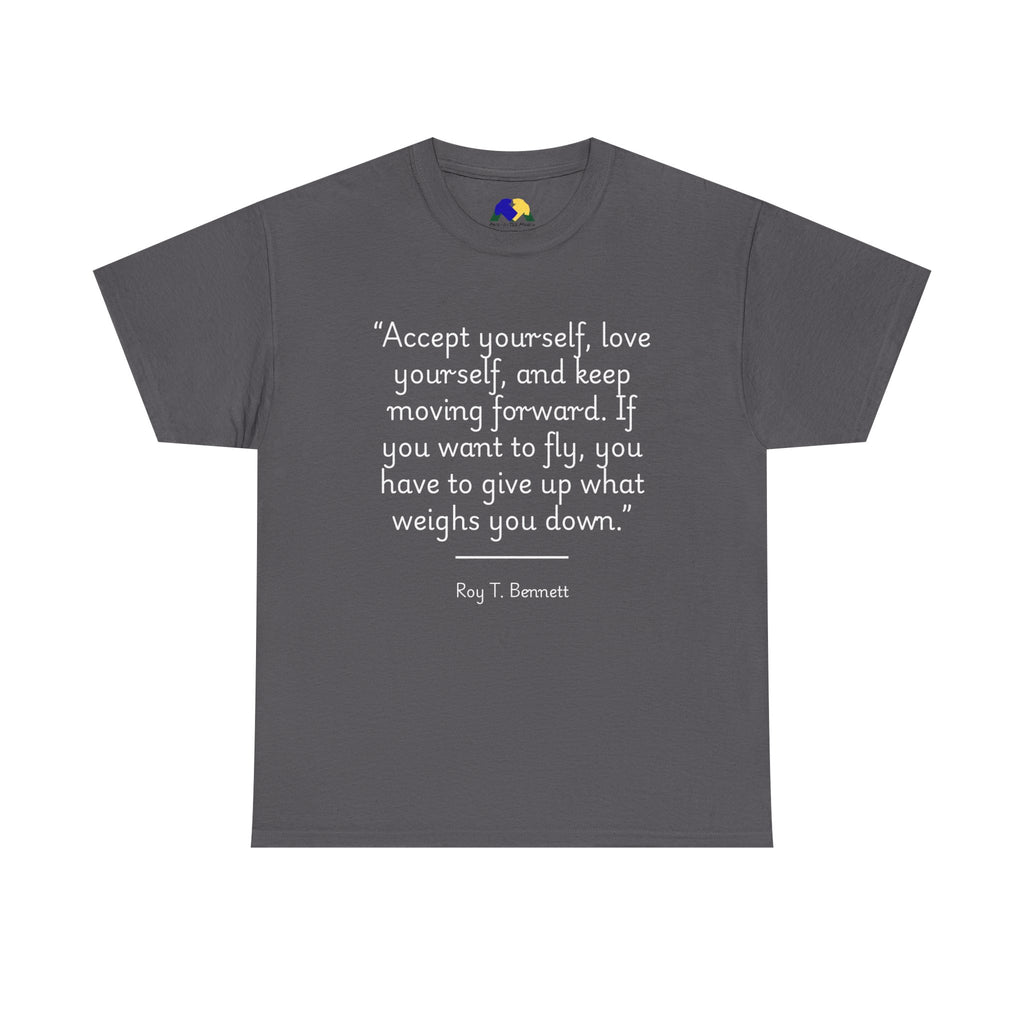 Roy T Bennett "Accept yourself" Inspirational Quote T-Shirt, Motivational Cotton Tee, Gift for Friends, Self-Help Apparel, Unisex Casual Wear