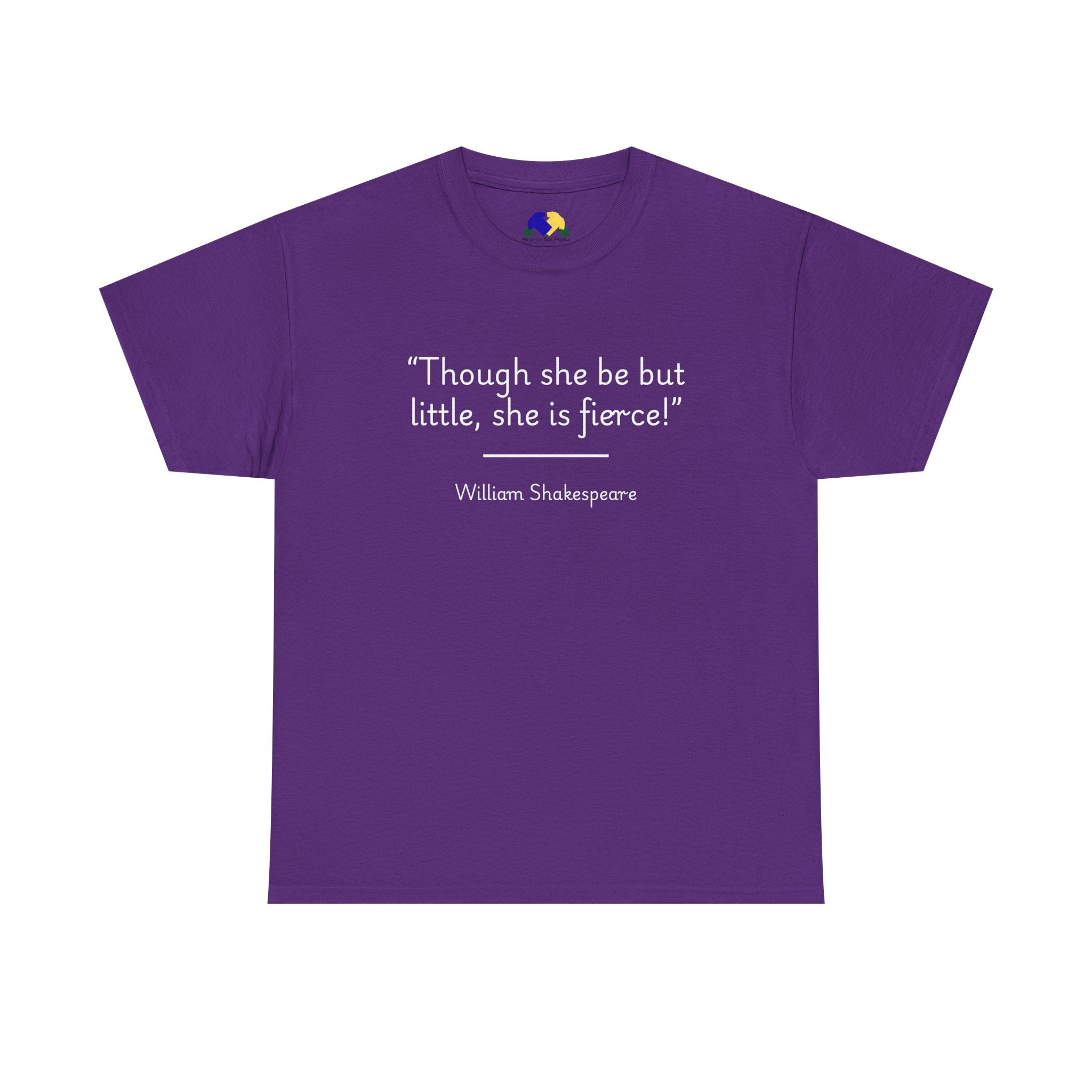 William Shakespeare "Though she be but little, she is fierce!" Quote Unisex Tee - Unisex Heavy Cotton Shirt, Shakespeare Quote Shirt, Inspirational T-Shirt, Gift for Book Lovers, Literary Apparel