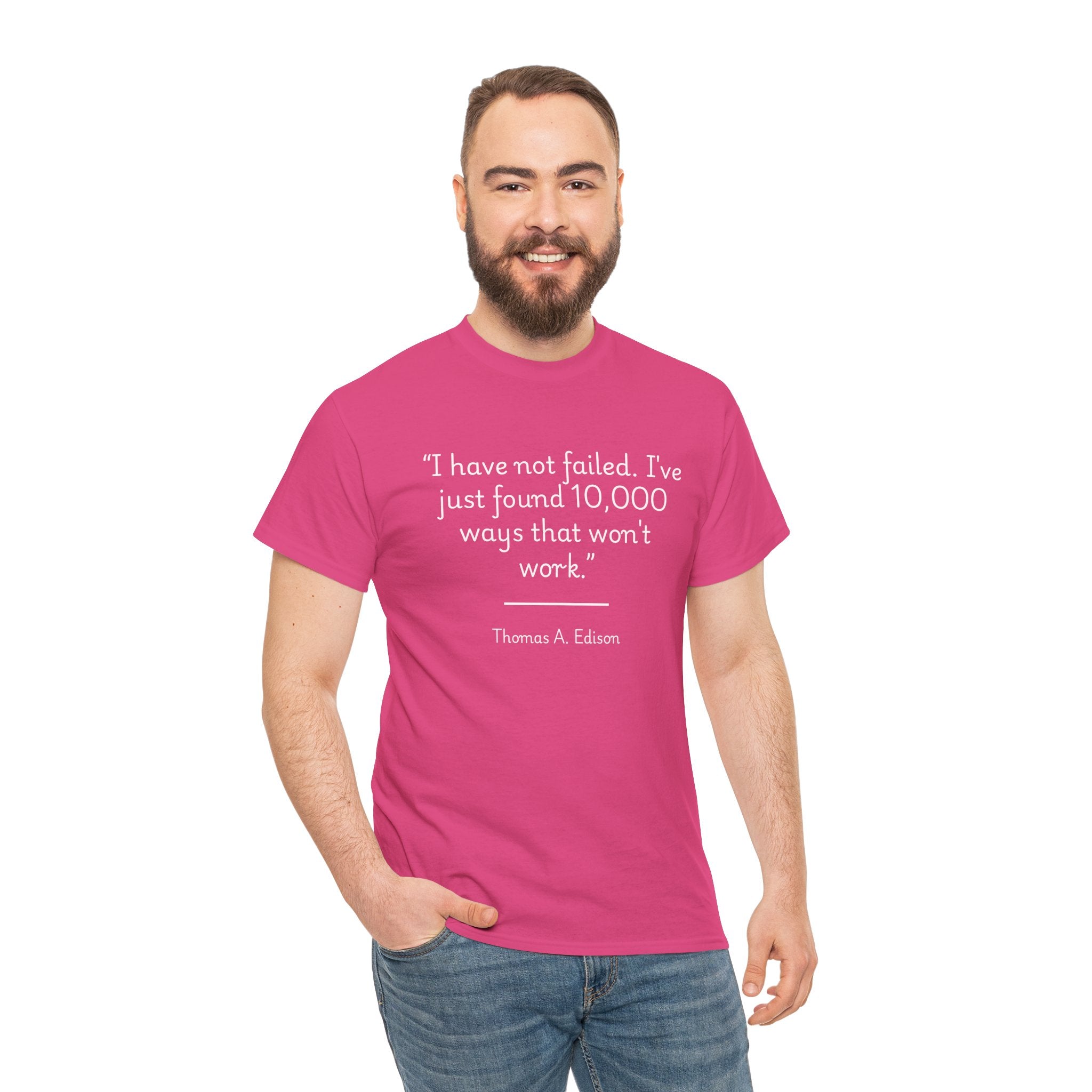 Thomas Edison "I did not fail" Quote Unisex Heavy Cotton Tee, Motivational T-Shirt, Inspirational Gift, Casual Wear, Unique Statement Tee