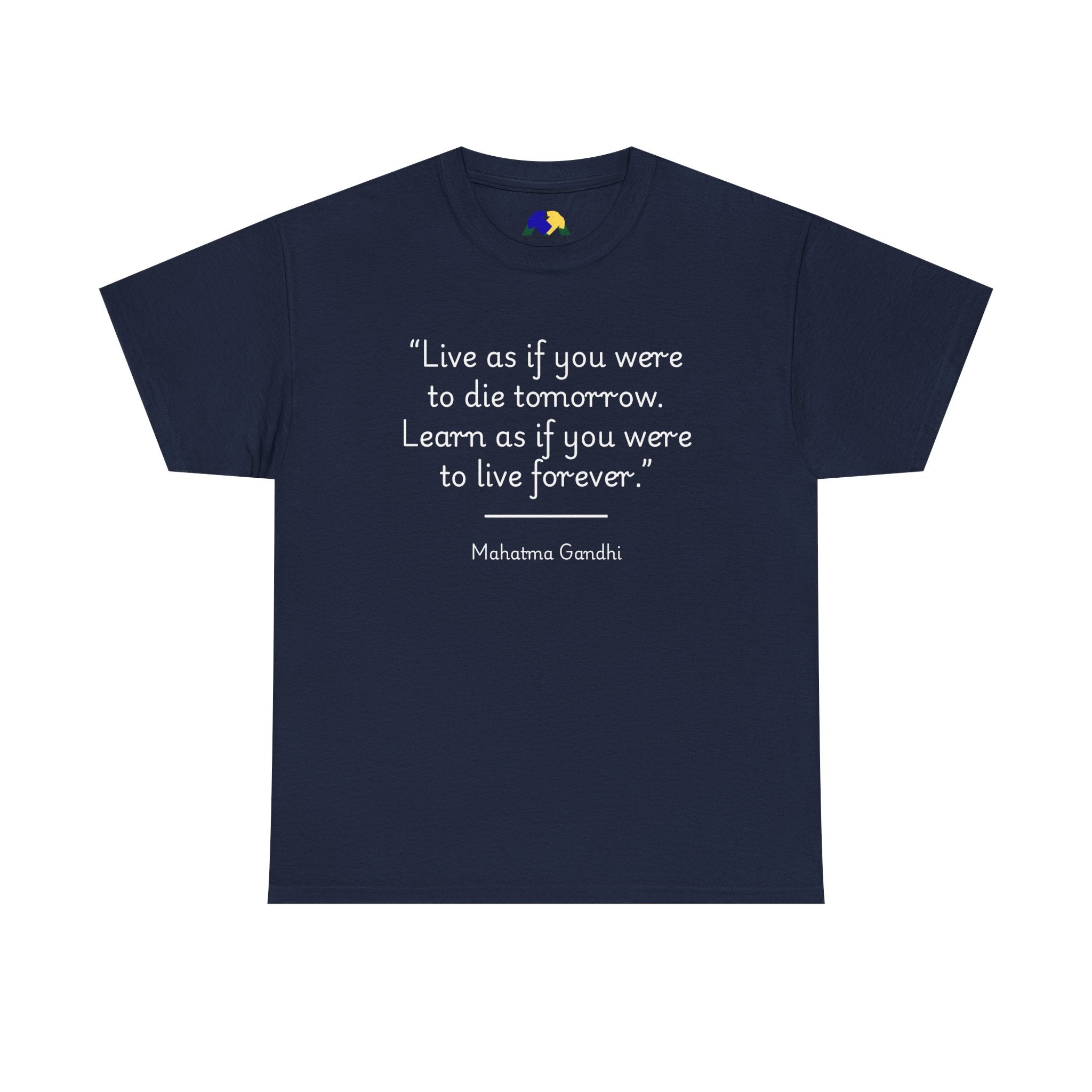 Mahatma Gandhi "Live as if you were to die tomorrow. Learn as if you were to live forever" Inspirational Quote Tee, Motivational Shirt, Gift for Friends, Unisex Cotton T-Shirt, Gandhi [...]