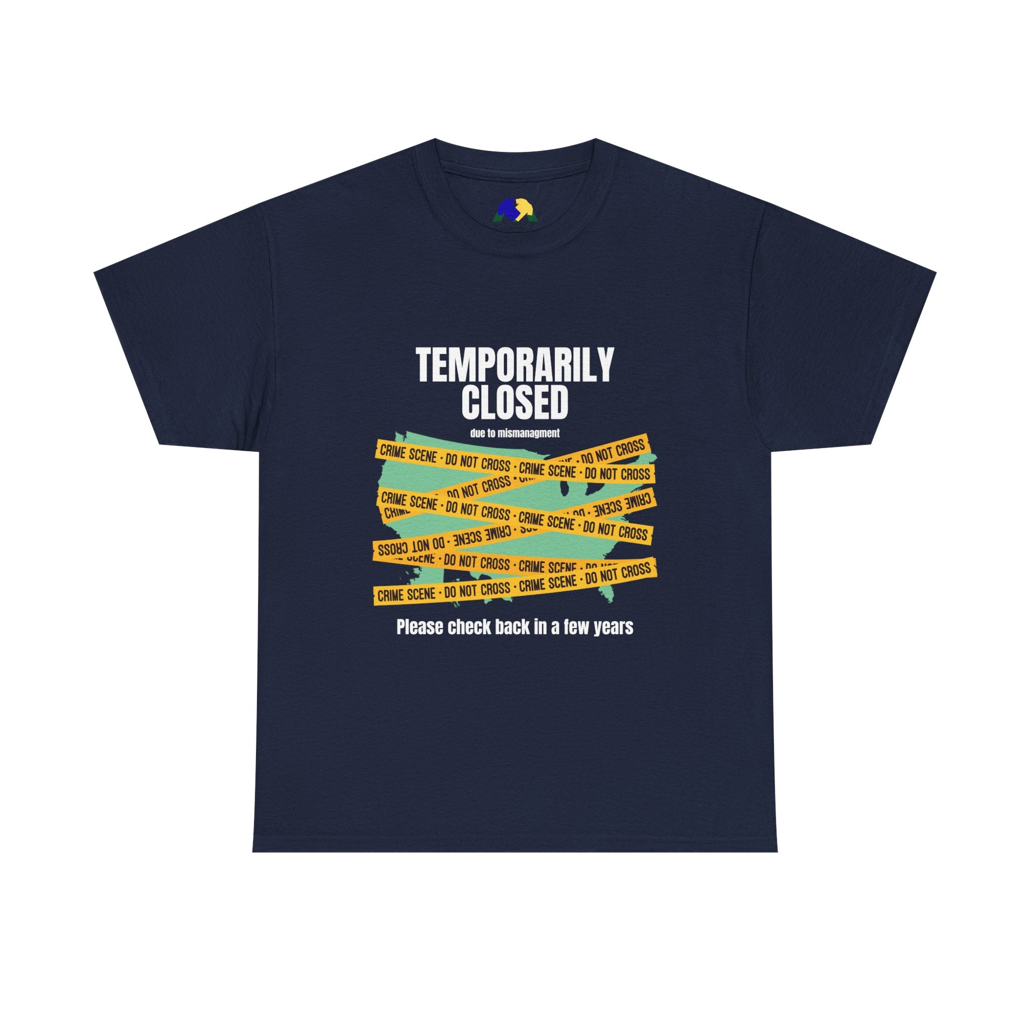 TEMPORARILY CLOSED Unisex Tee, Funny Tee, Casual T-Shirt, Gift for Friends, Quirky Humor Apparel, Relaxed Fit Shirt