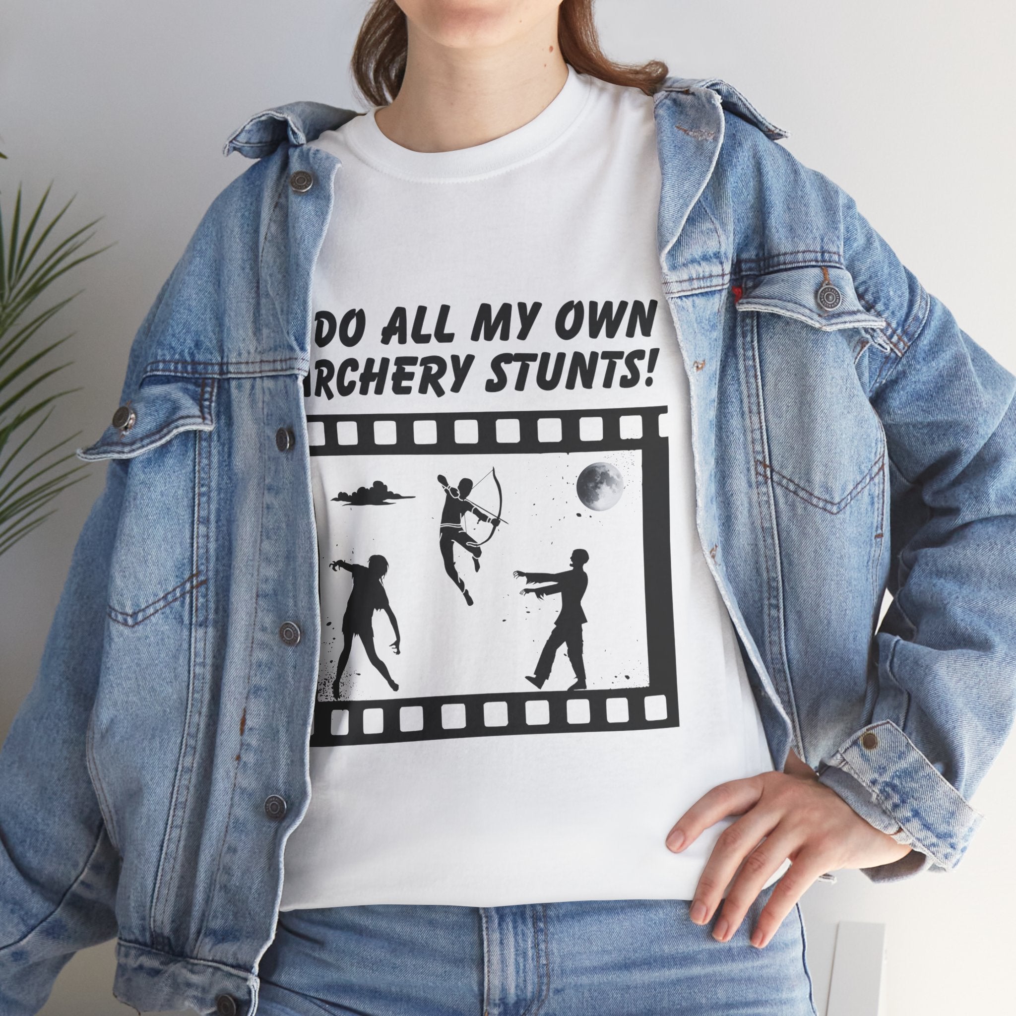 I do all my own Archery Stunts! Zombies Unisex Tee - Fun Unisex Heavy Cotton T-Shirt for Archery Lovers, Gift for Adventurers, Movie Buffs, Funny T-Shirt