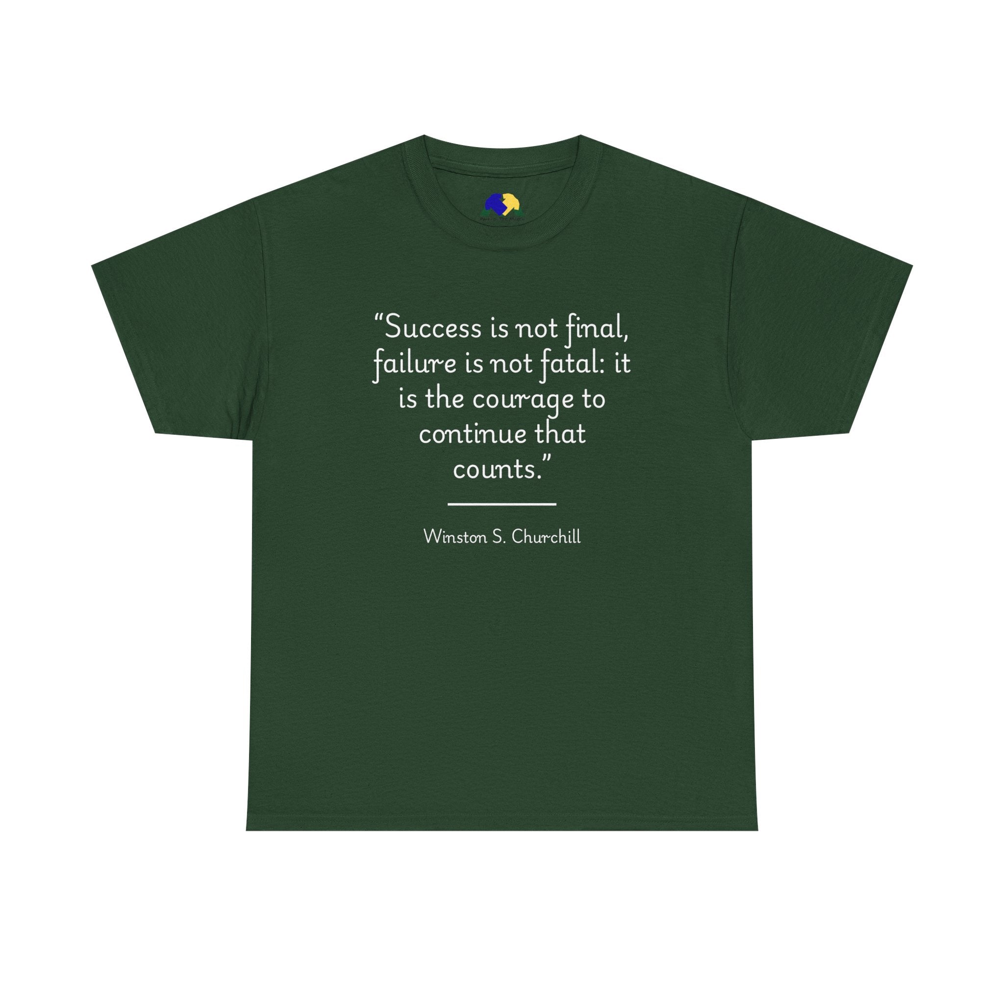 Winston Churchill "The courage to continue that counts" Inspirational Quote Cotton Tee | Unisex Motivational Shirt, Gift for Graduates, Encouragement T-Shirt, Success Reminder, Casual Wear