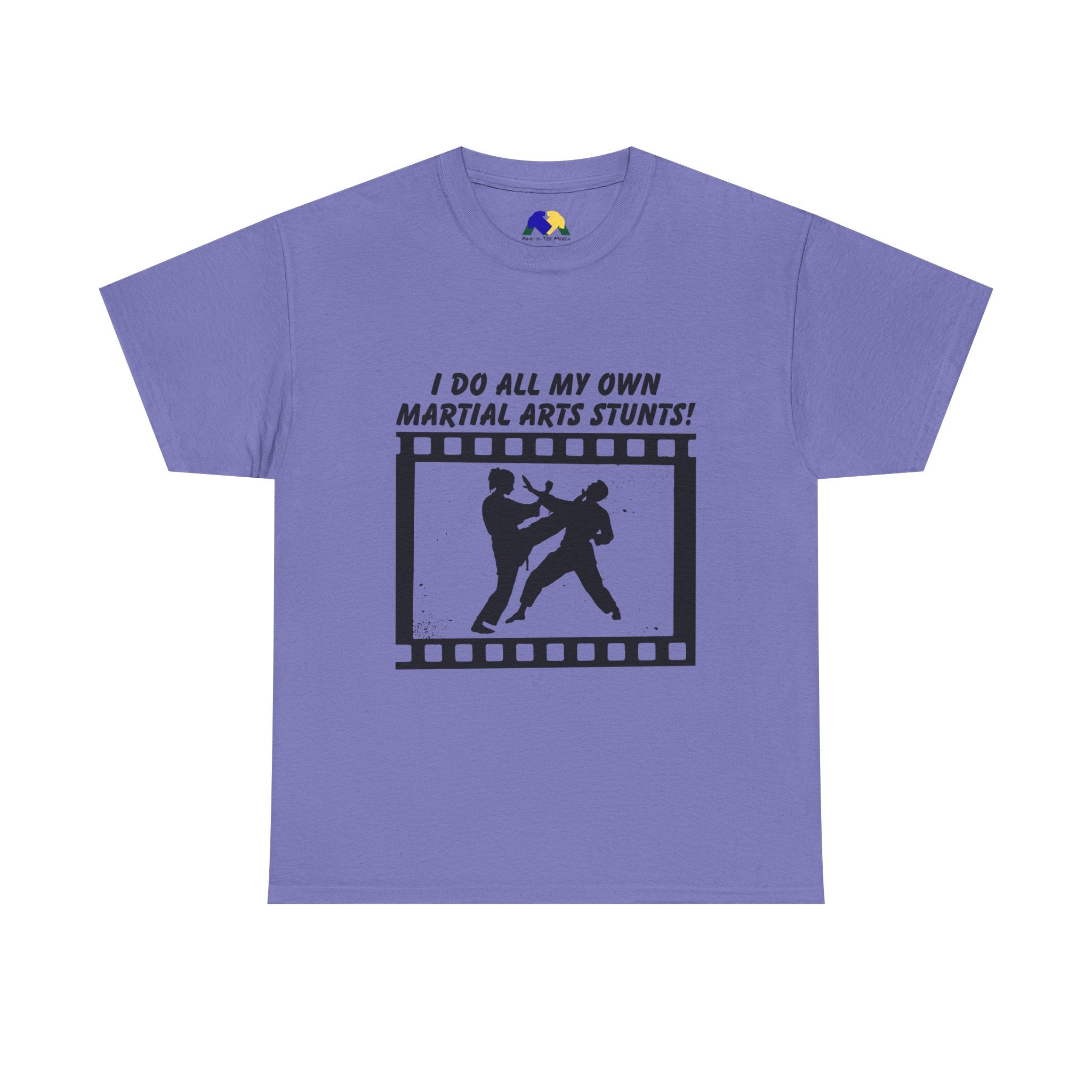 I do all my own Martial Arts Stunts! High Kick Unisex Tee - Unisex Martial Arts Stunt Tee | Perfect for Martial Arts Enthusiasts, Film Lovers, Fitness Gifts, Casual Wear, Birthday Presents