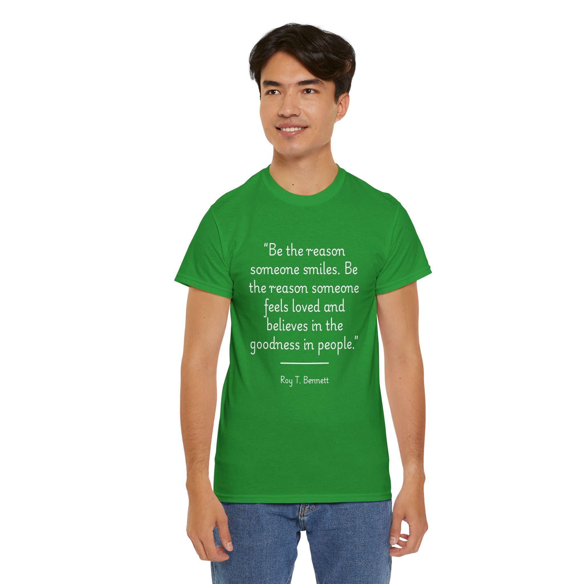 Roy T Bennett "Be the reason someone smiles" Inspirational Quote Tee, Unisex Cotton T-Shirt, Motivational Gift, Positive Vibes Apparel, Be The Reason Shirt, Casual Everyday Wear