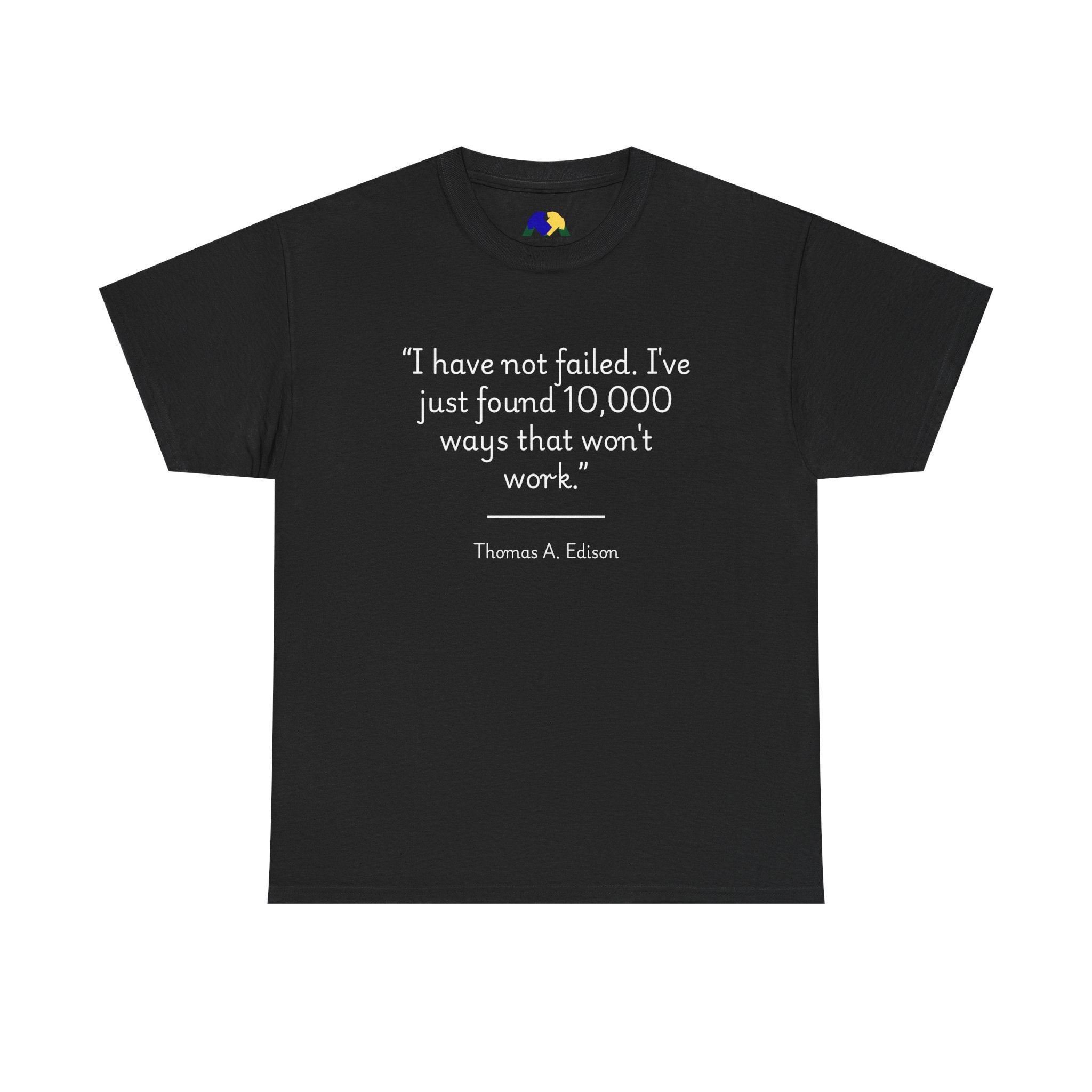 Thomas Edison "I did not fail" Quote Unisex Heavy Cotton Tee, Motivational T-Shirt, Inspirational Gift, Casual Wear, Unique Statement Tee