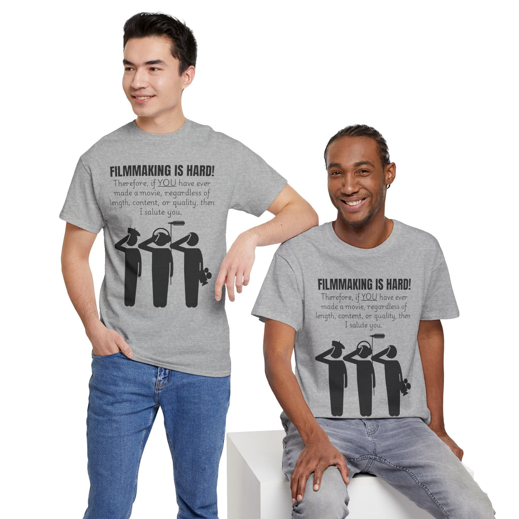 FILMMAKING IS HARD! Unisex Tee - Creative Filmmaker Tee, Funny T-Shirt, Gift for Filmmakers, Movie Maker Apparel, Casual Film Lover Shirt